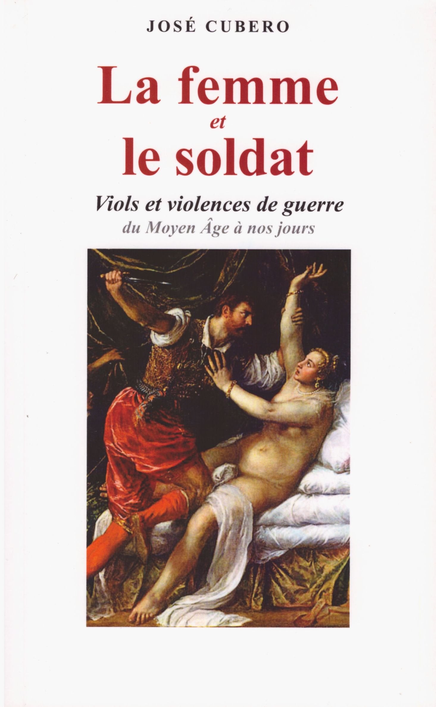 La Femme et le Soldat 9782286088910