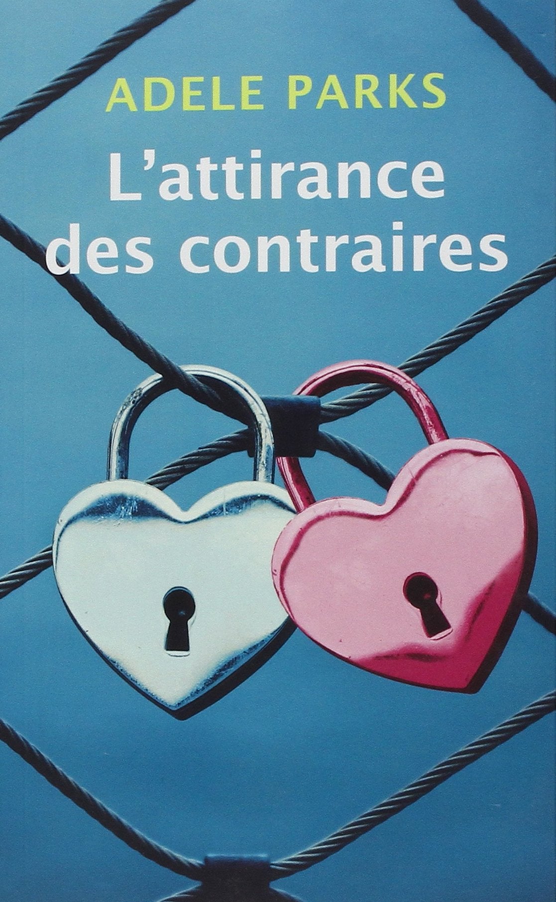 L'attirance des contraires 9782298101287