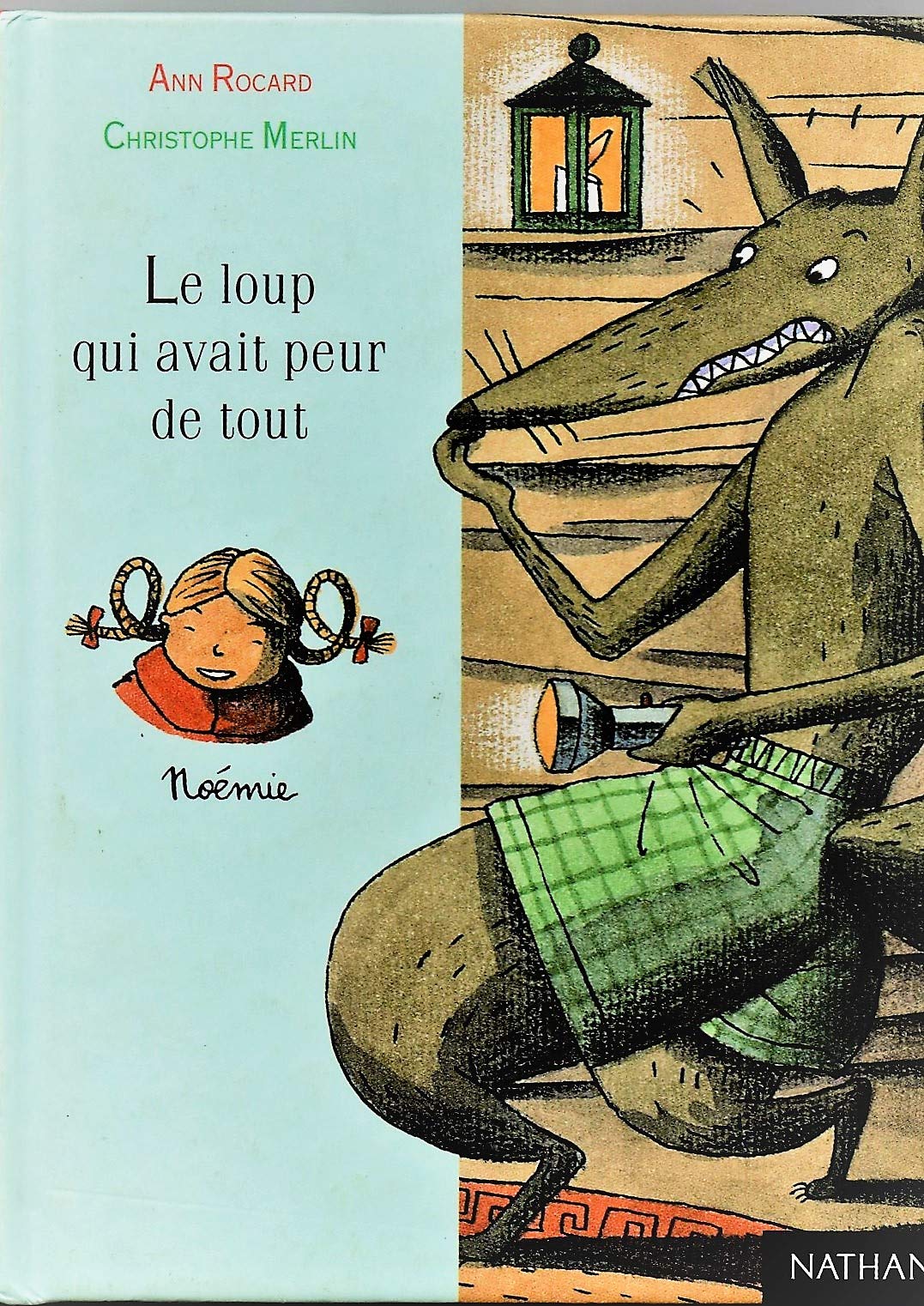 Le Loup qui avait peur de tout 9782092824153