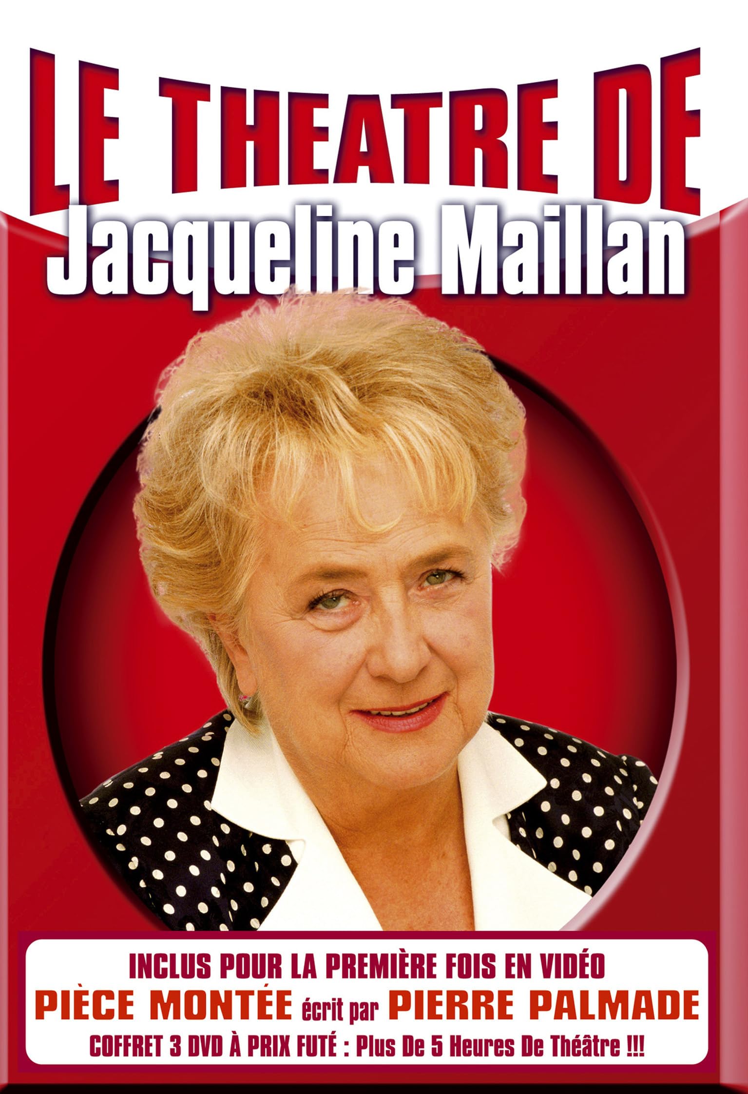 Le théâtre de Jacqueline Maillan : Pièce montée / La facture / Folle Amanda 3333973145018