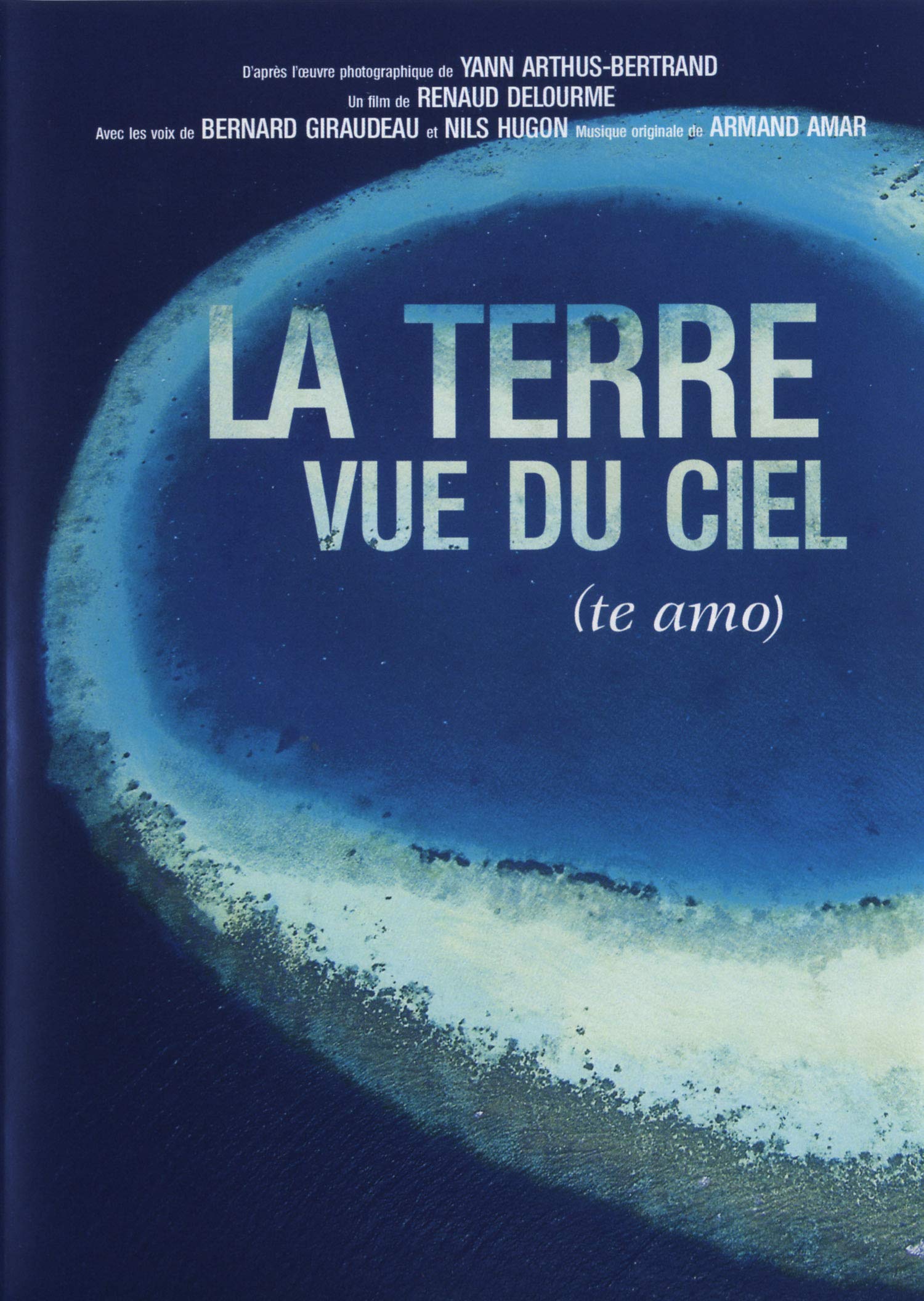 La Terre Vue du Ciel [Édition Simple] 3346030016732