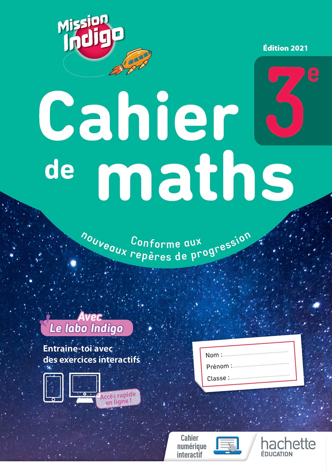 Mission Indigo 3e - cahier d'activités - Ed. 2021 9782017875253