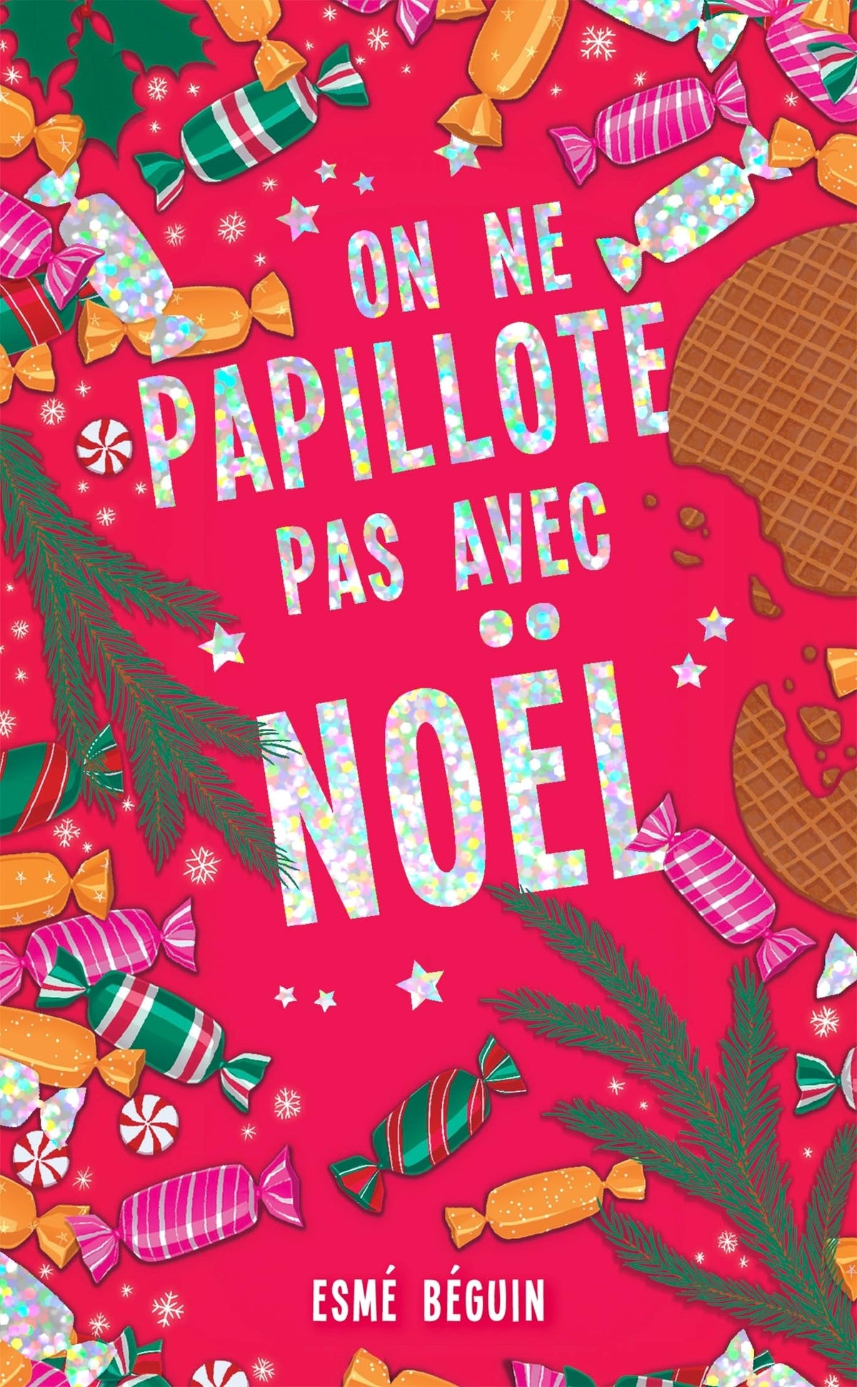 On ne papillote pas avec Noël 9782017348542