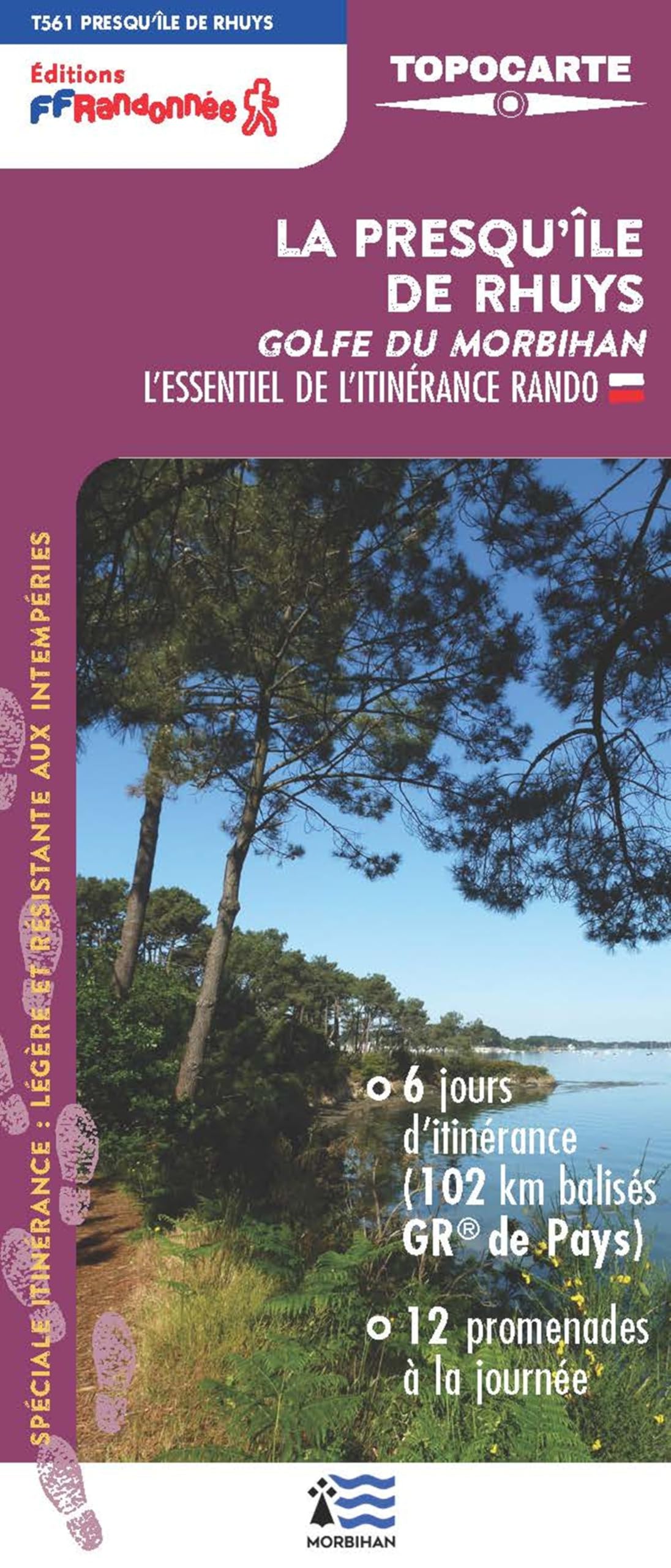 La presqu'île de Rhuys: Golfe du Morbihan Réf. T561 9782751413728