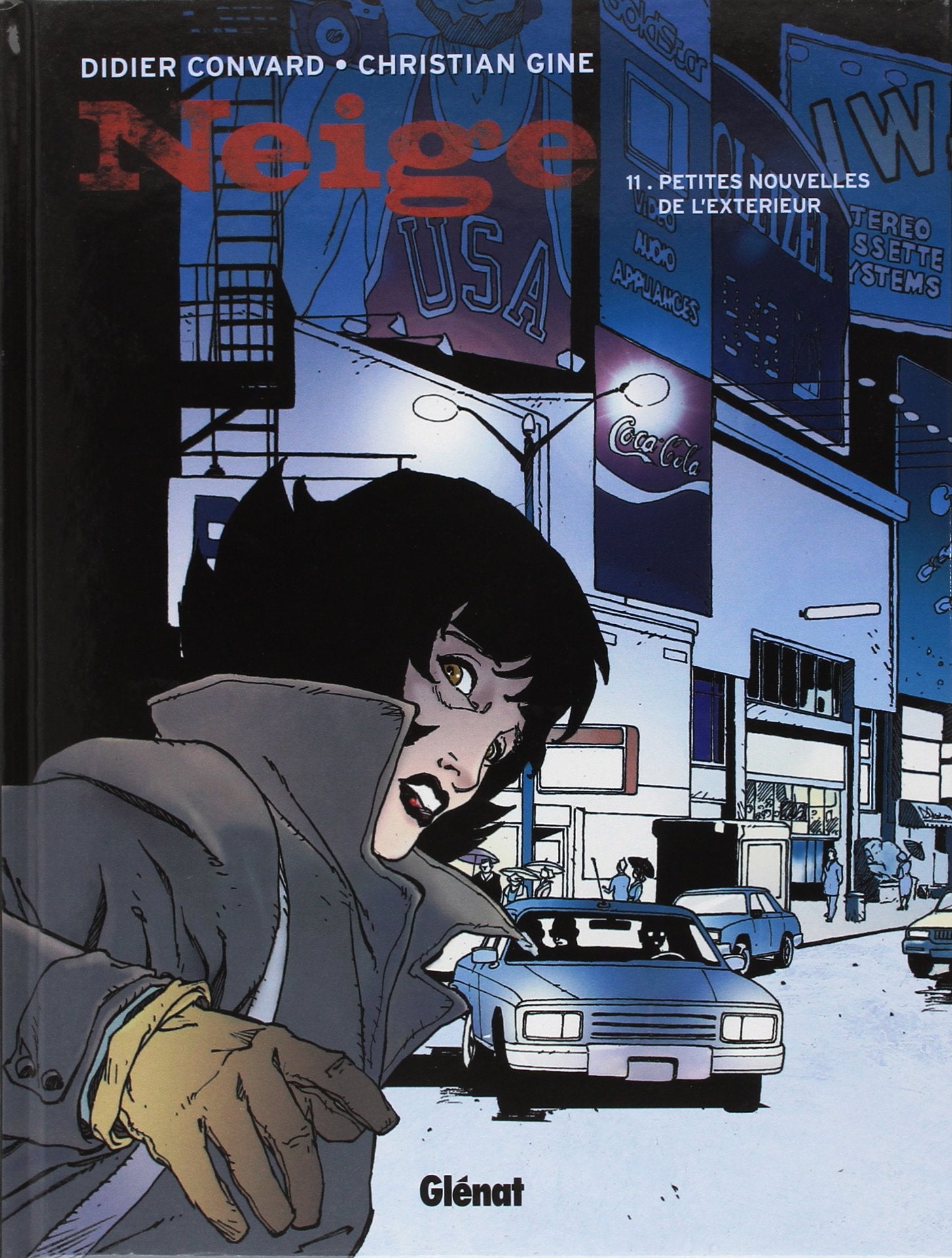 Neige, tome 11 : Petites nouvelles de l'extérieur 9782723427425