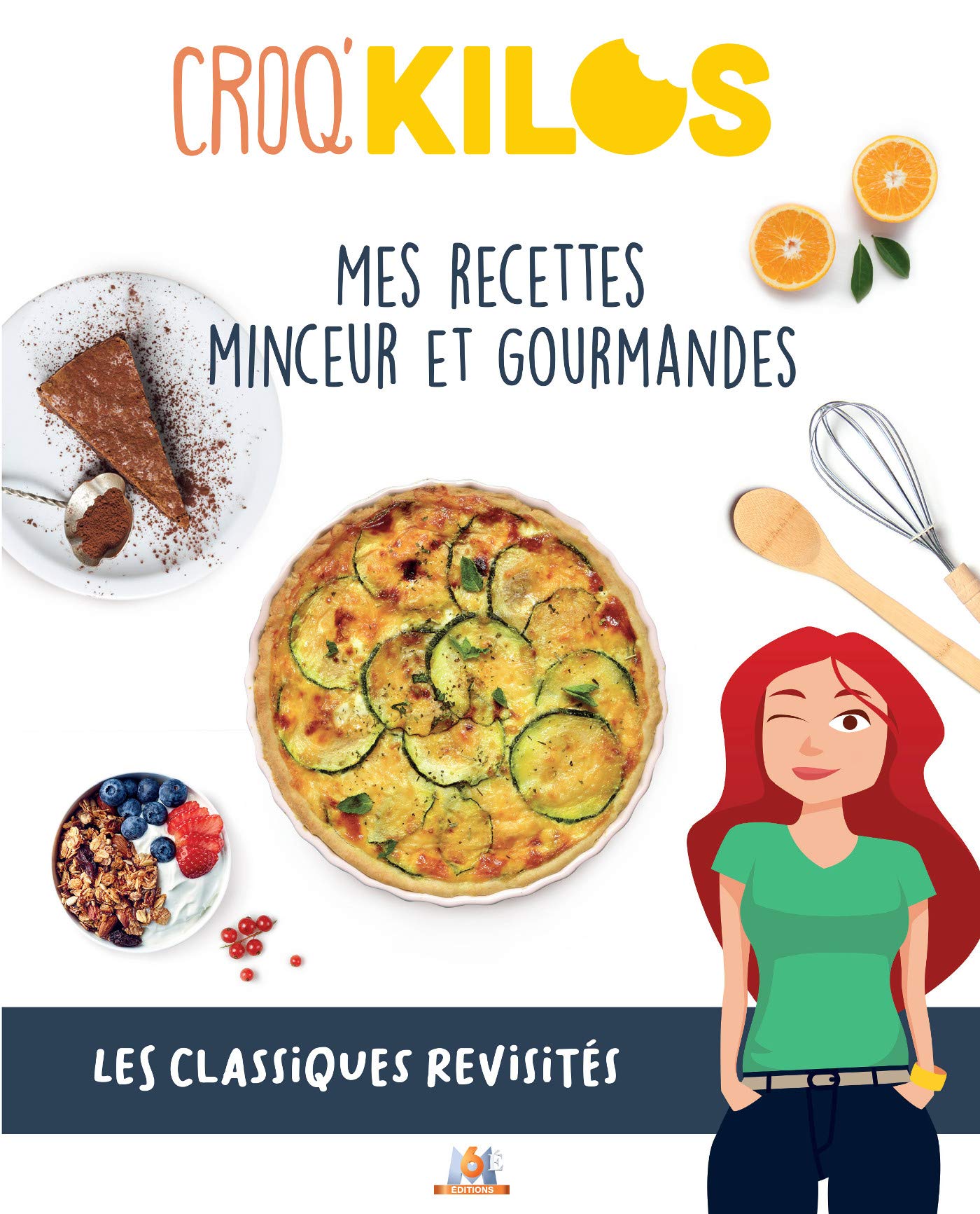 Mes recettes minceur et gourmandes, les classiques revisités 9782359852035