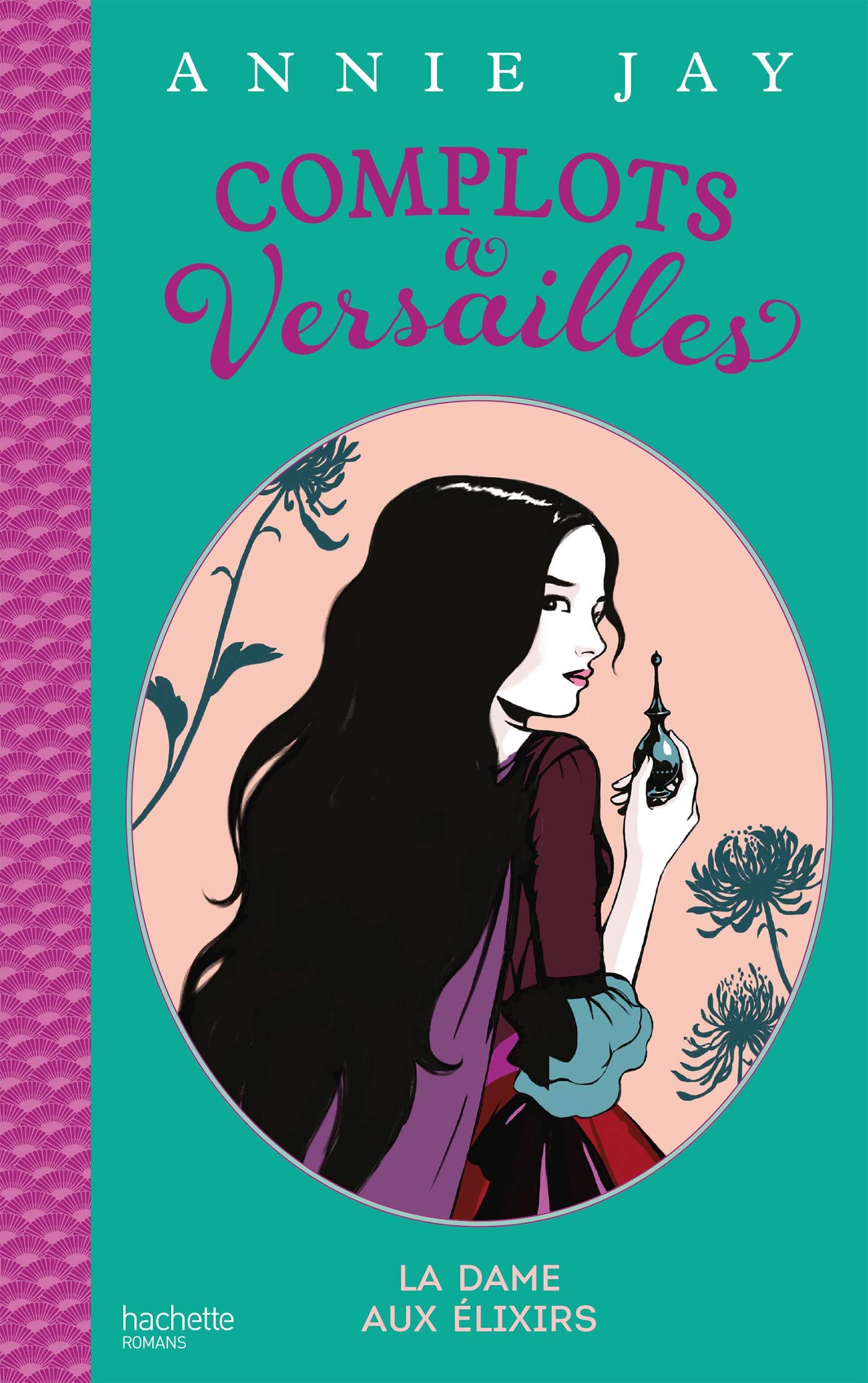 La dame aux élixirs 9782012205758