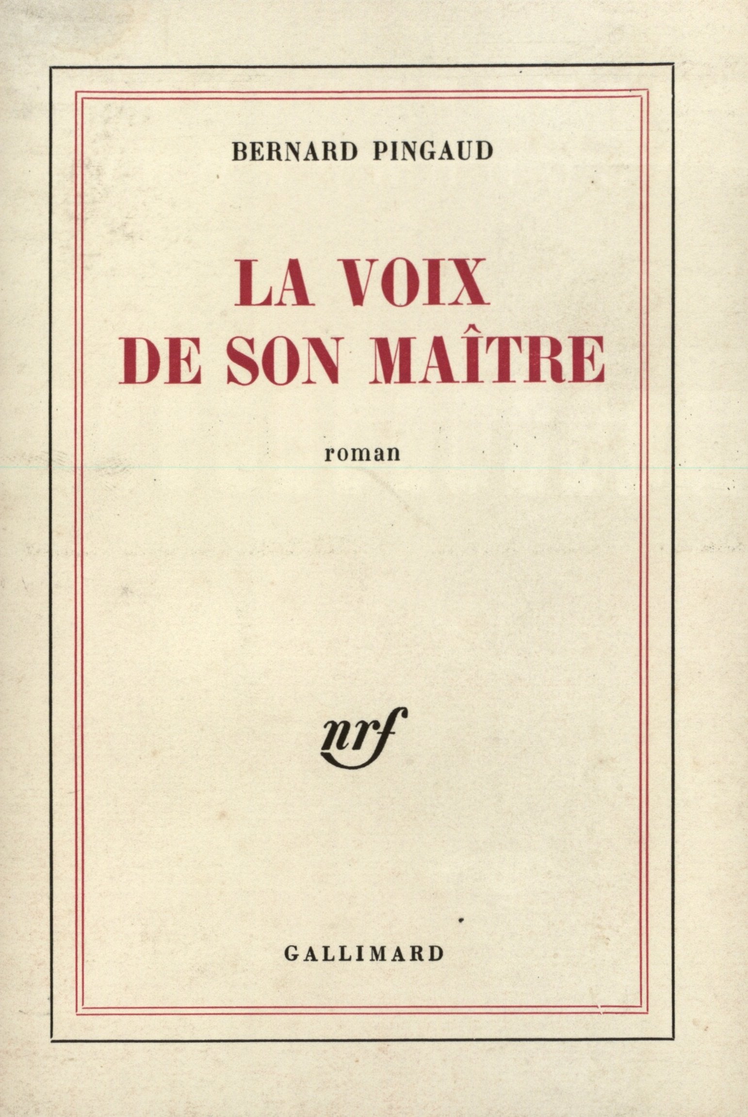 La Voix de son maître 9782070284979