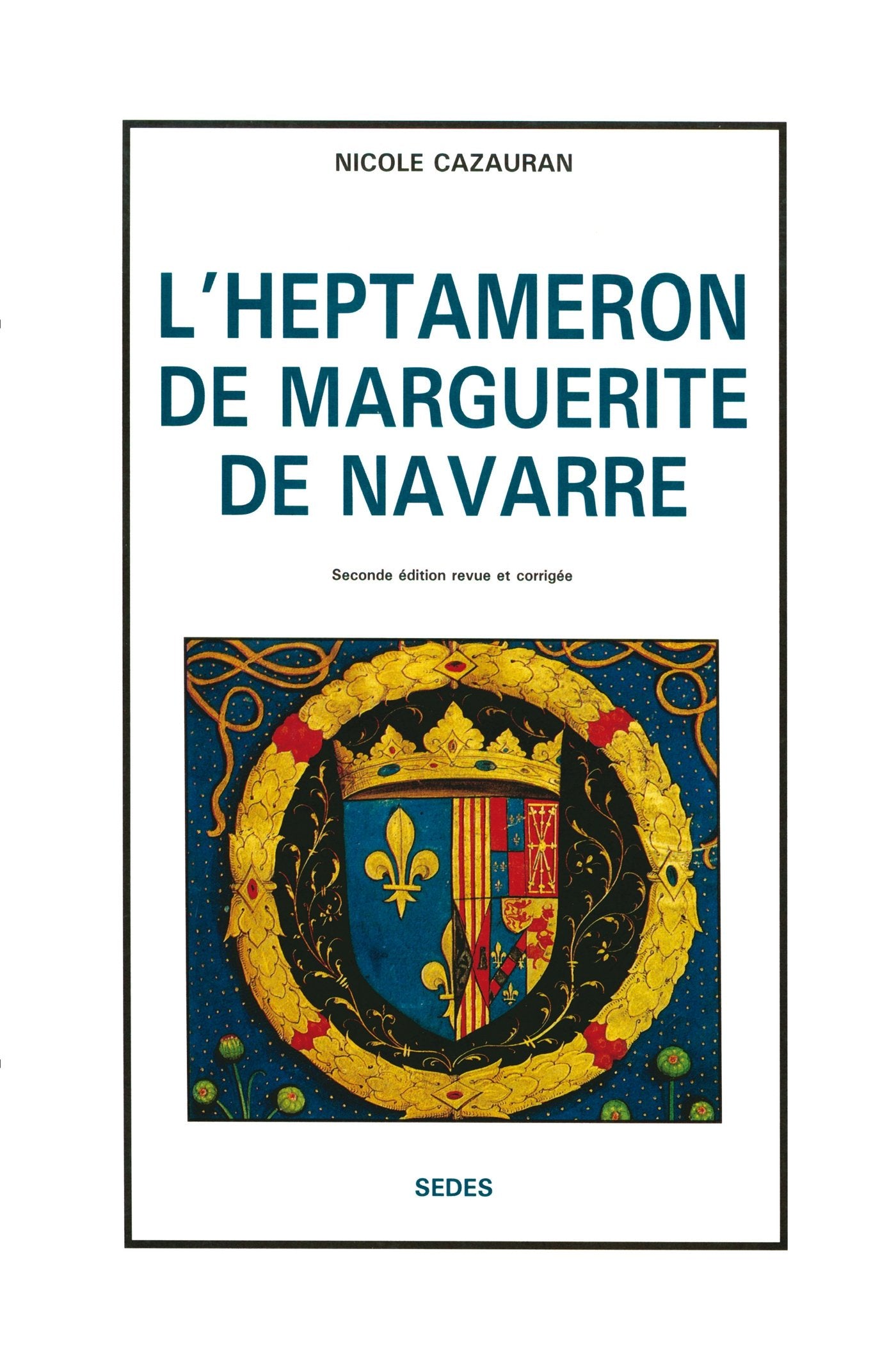 L'Heptaméron de Marguerite de Navarre 9782718111858