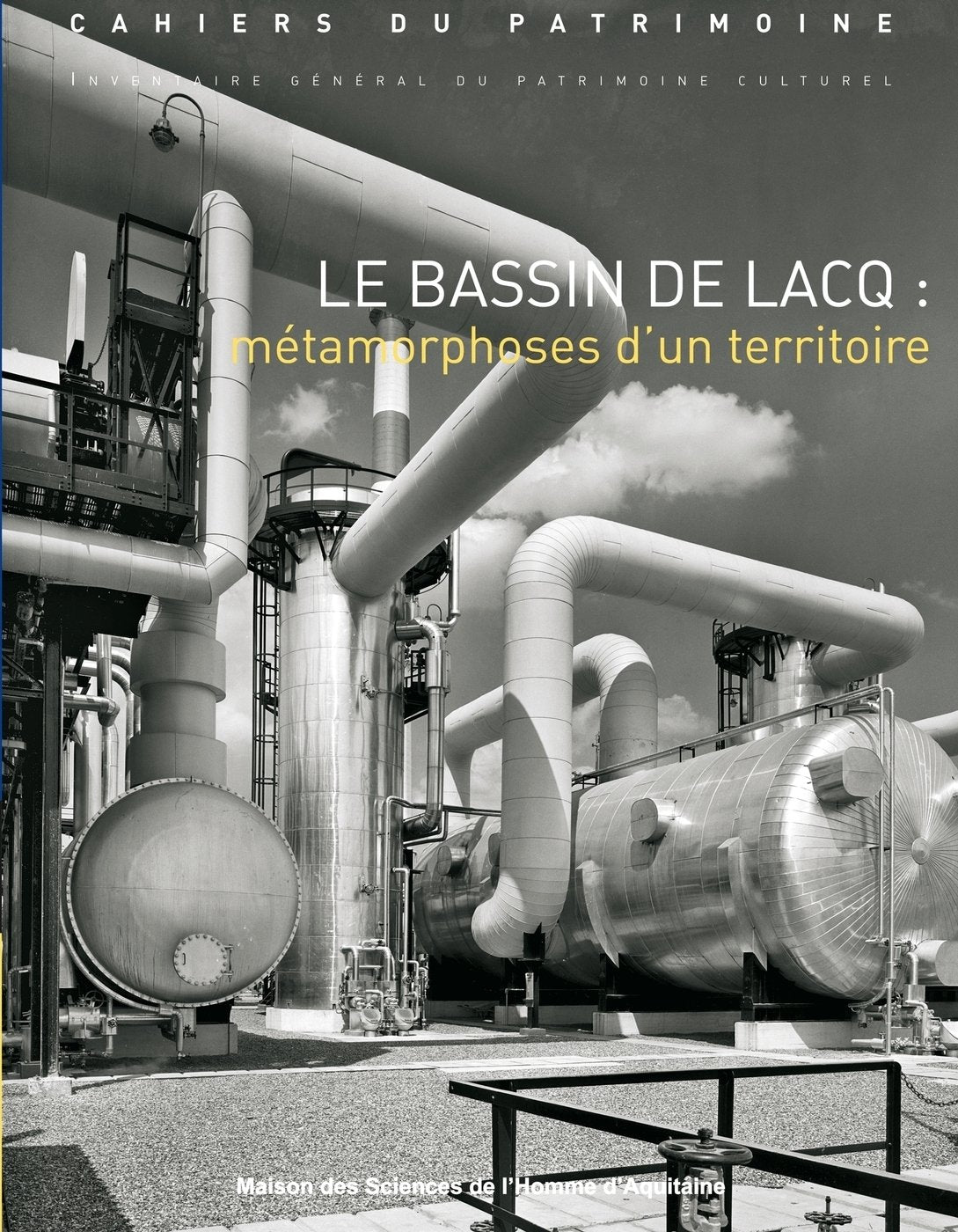 Le bassin de Lacq : métamorphoses d'un territoire 9782858924271