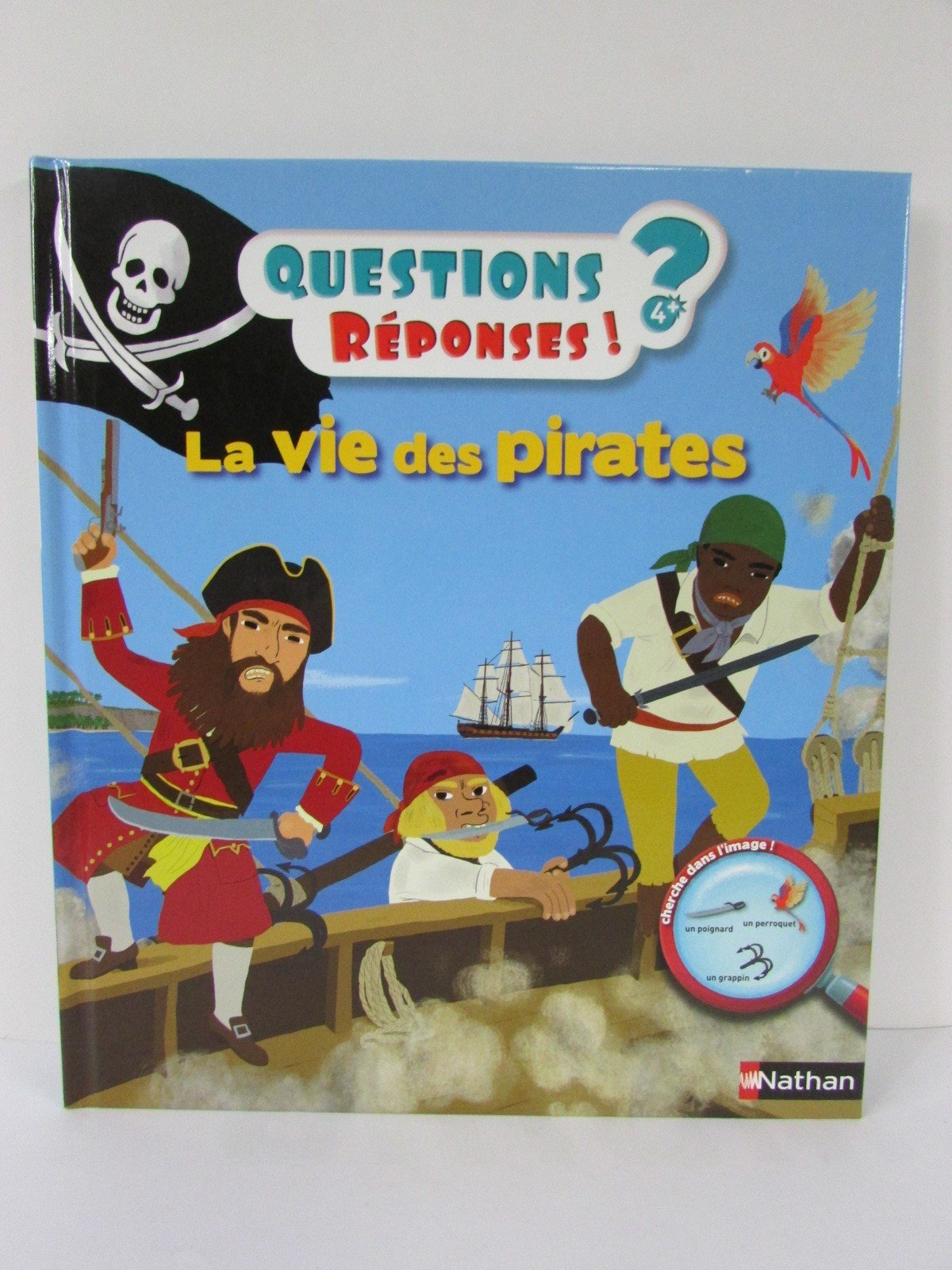 La vie des pirates - Questions/Réponses - doc dès 5 ans 9782092551721