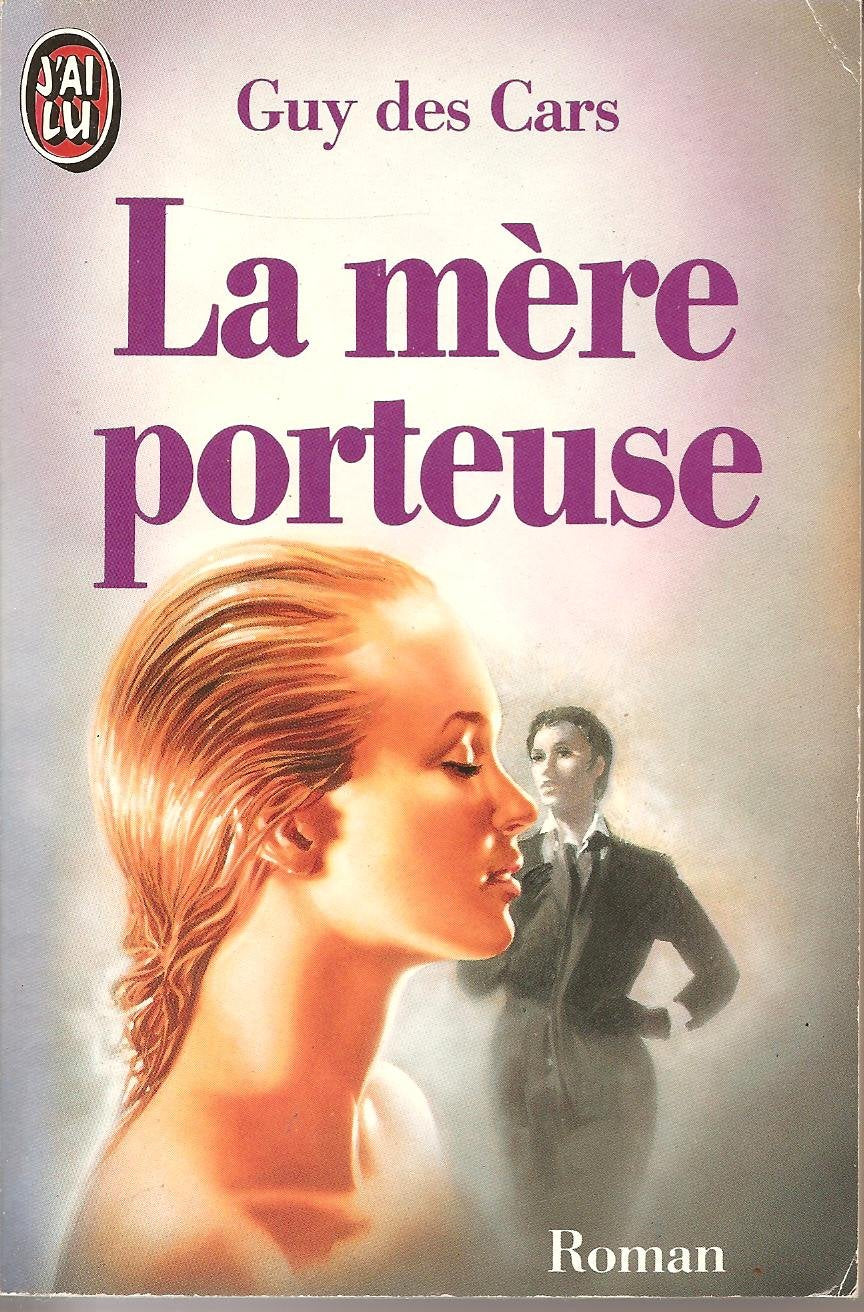 Mere porteuse **** (La): - ROMAN 9782277228851