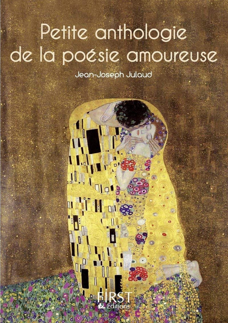 Petite anthologie de la poésie amoureuse 9782754008228
