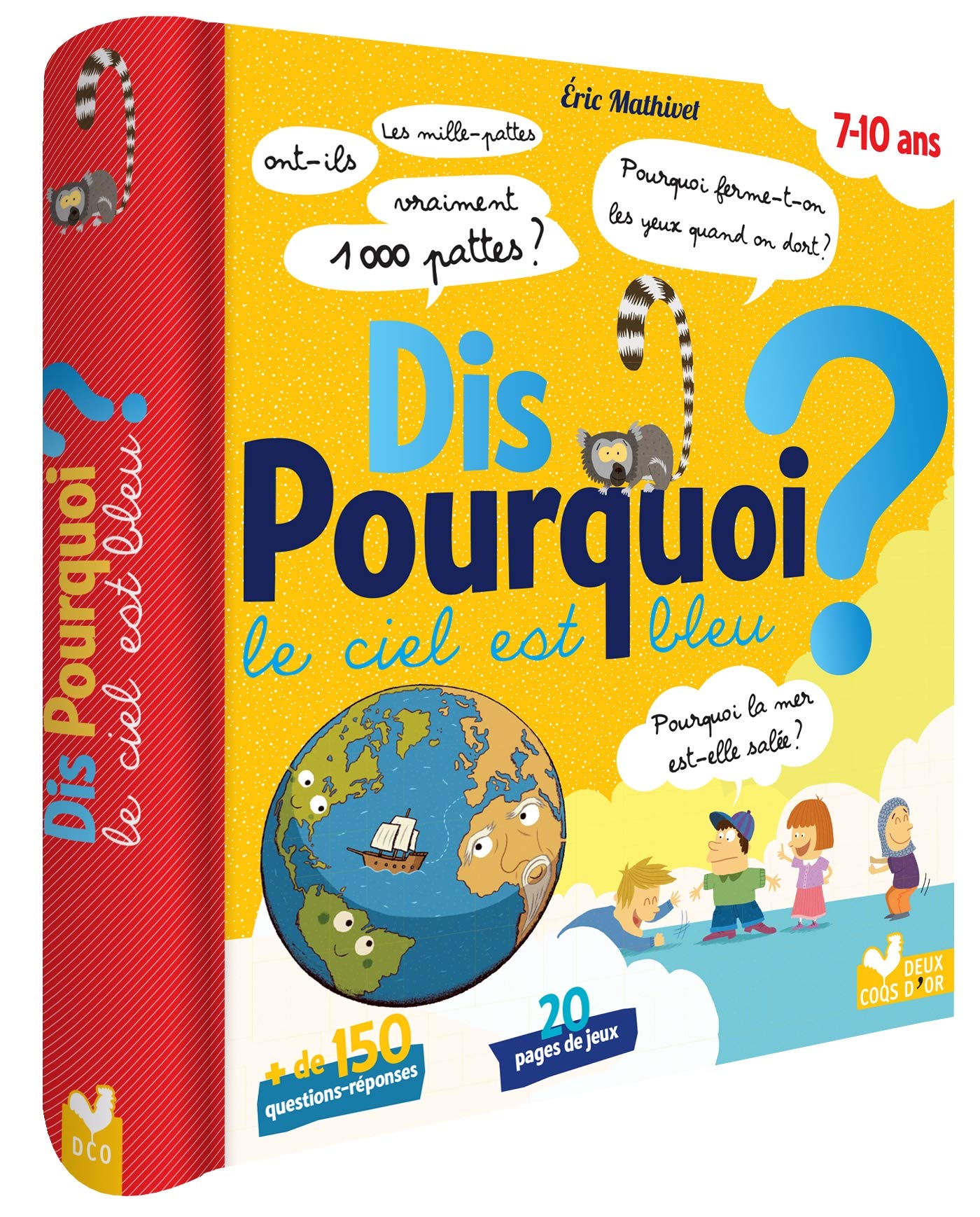 Dis pourquoi le ciel est bleu ? 9782013939638