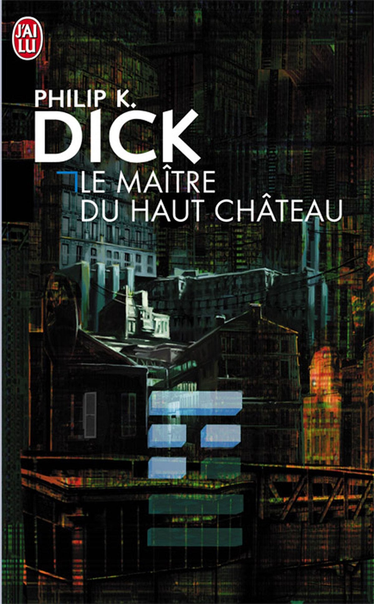 Le maître du haut château 9782277125679