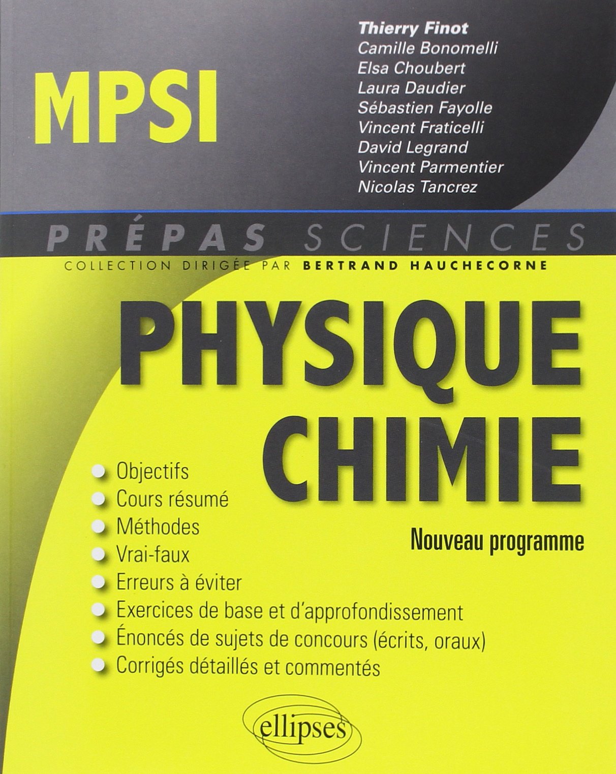 Physique chimie MPSI : nouveau programme 9782729881788