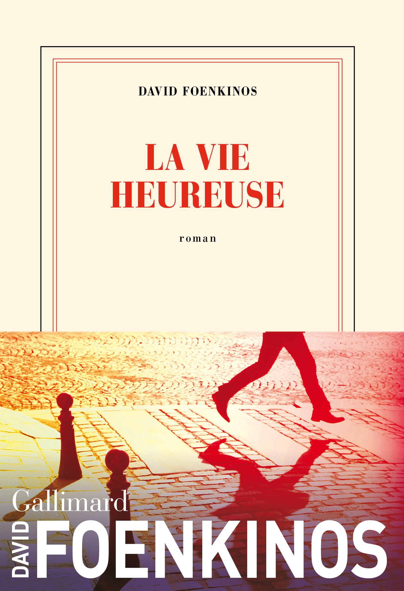 La vie heureuse 9782073040817
