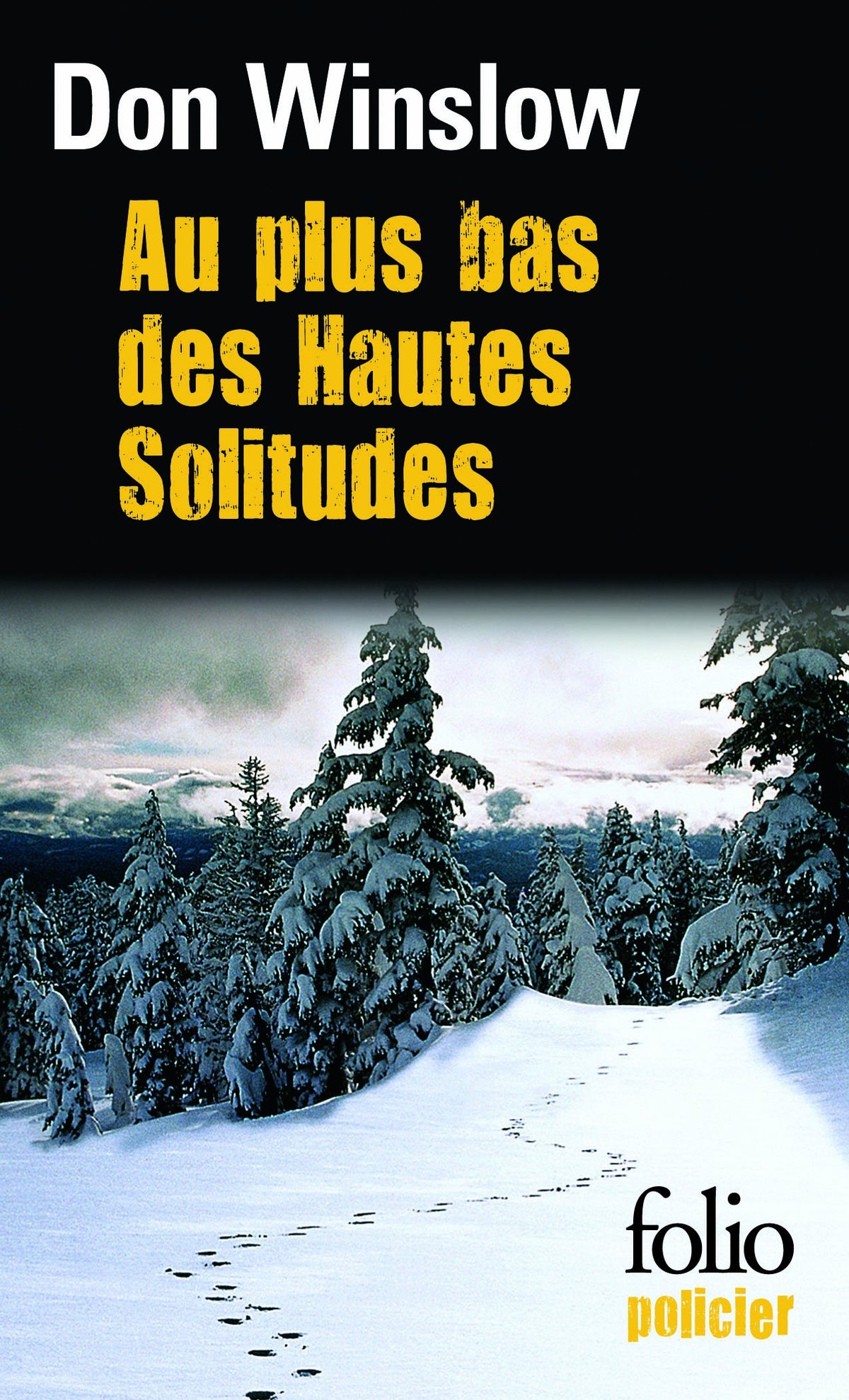 Au plus bas des Hautes Solitudes 9782070316816