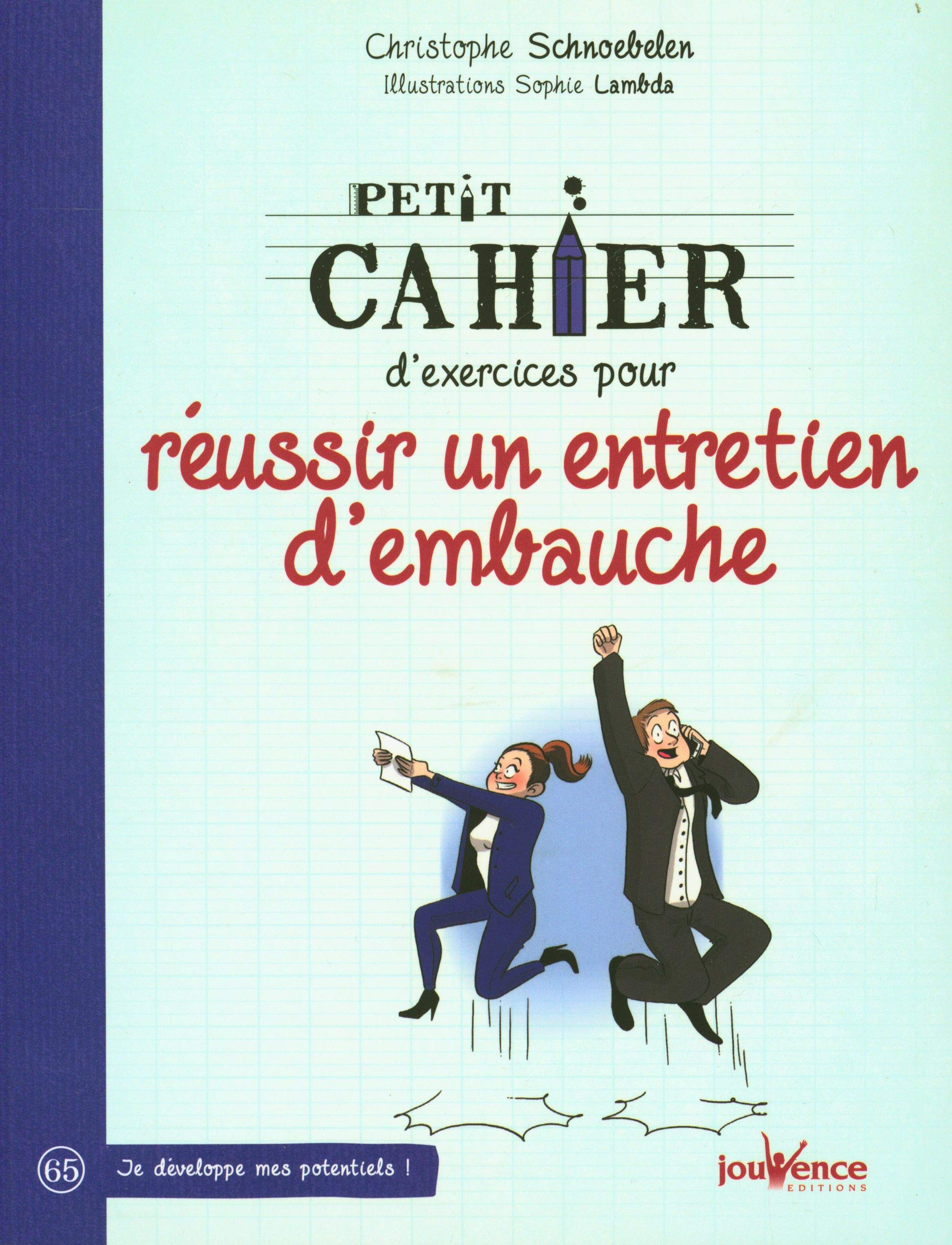 Réussir un entretien d'embauche 9782889117154