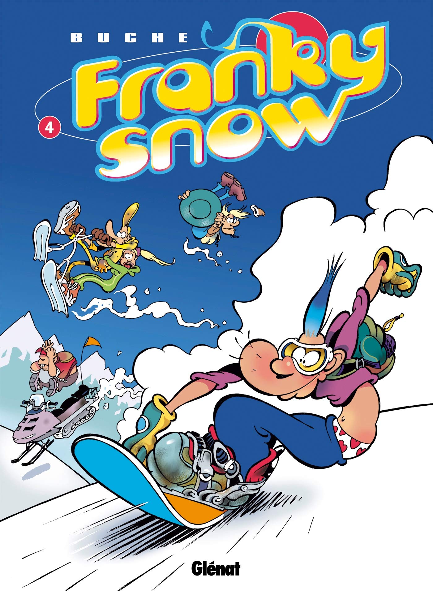 Franky Snow - Tome 04: Snow Révolution 9782723440042
