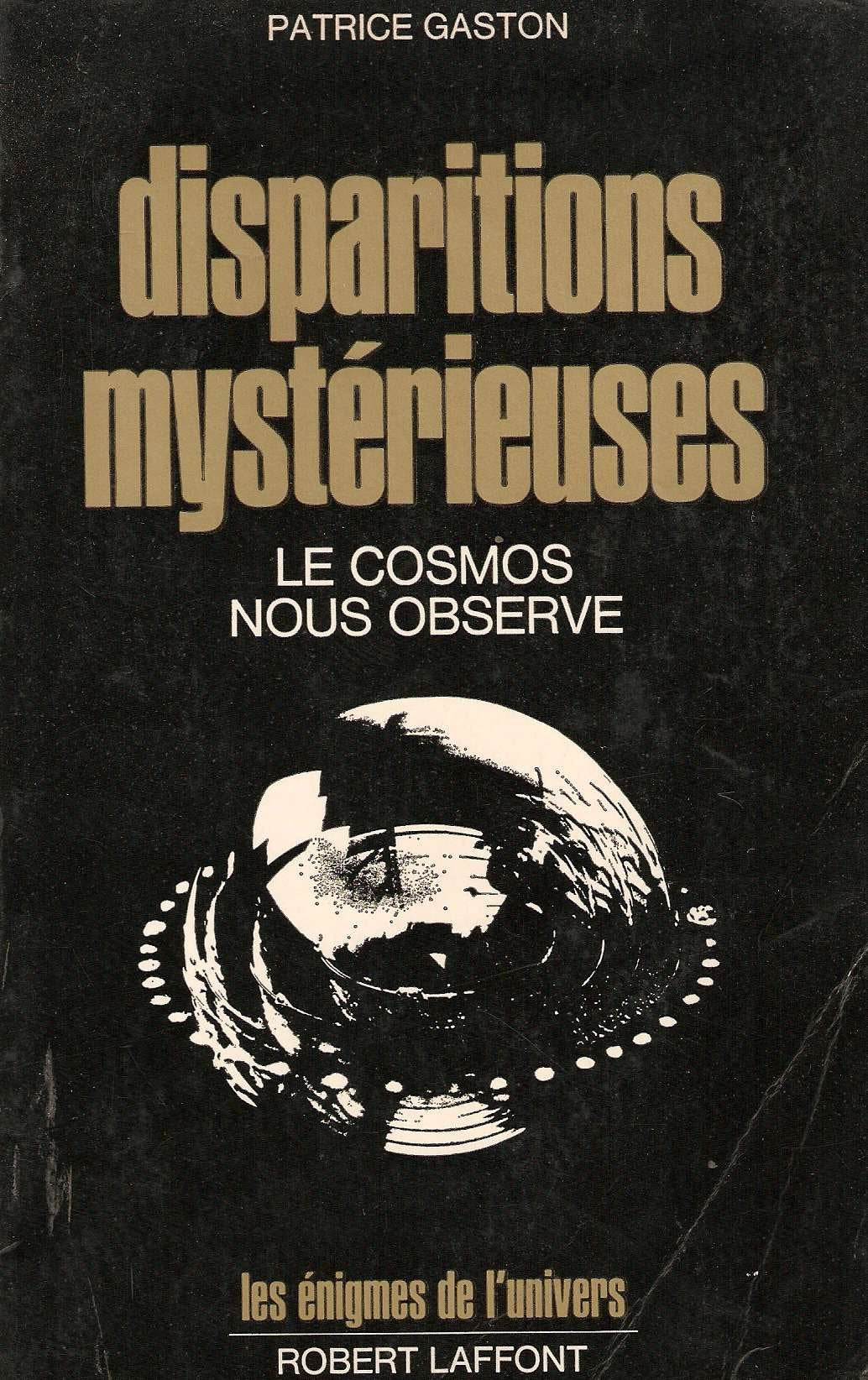 Disparitions mystérieuses - Le Cosmos nous observe 