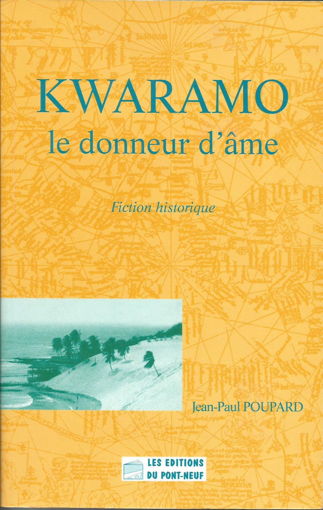 Kwaramo. Le Donneur D'Ame 9782910351168