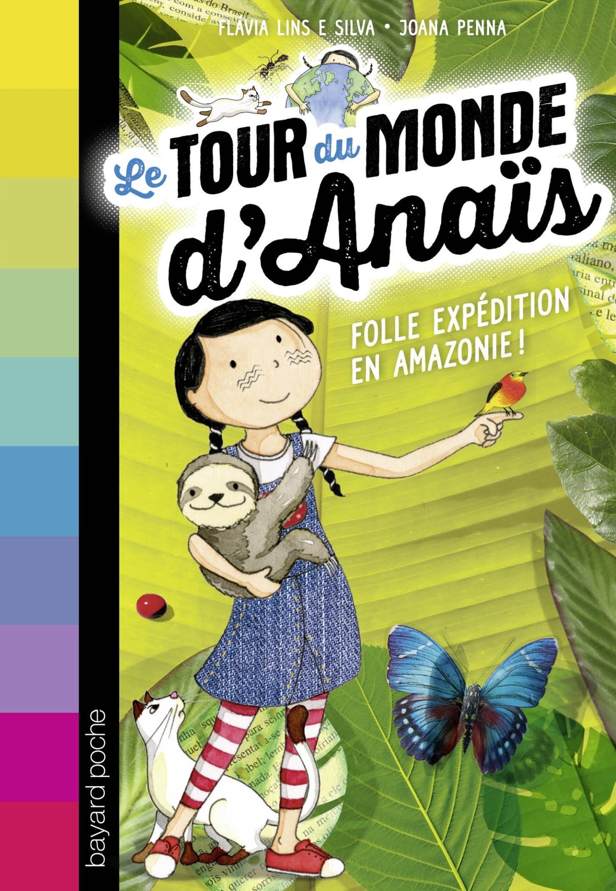 Le tour du monde d'Anaïs, Tome 02: Folle expédition en Amazonie ! 9782747050524