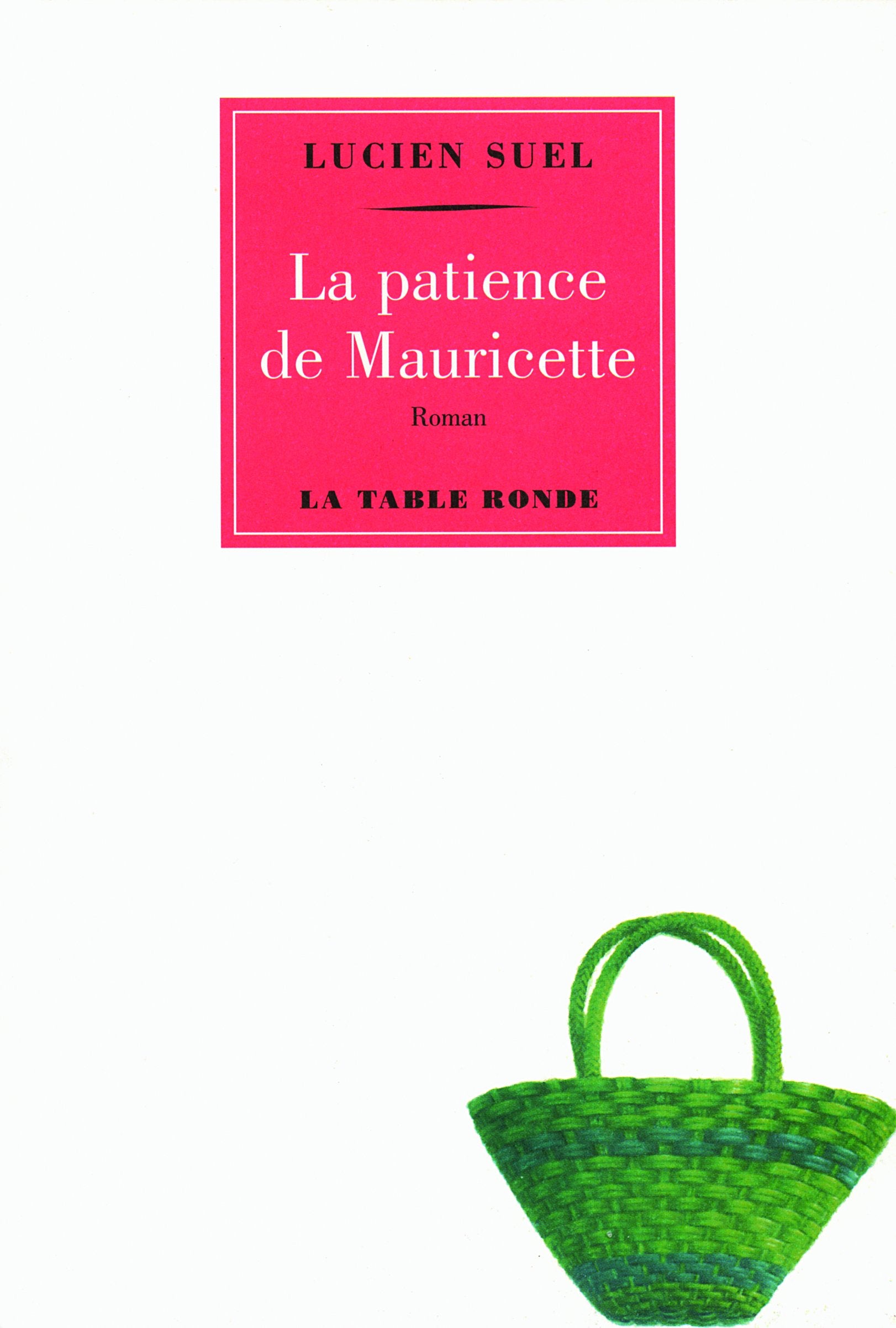 La patience de Mauricette 9782710331452