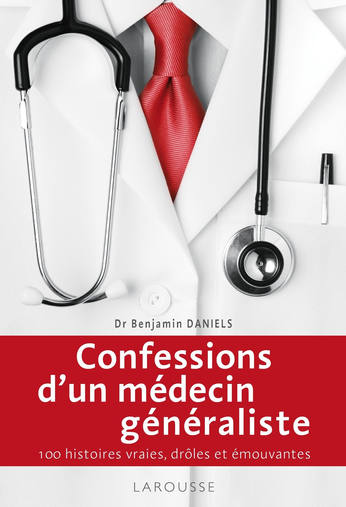 Confessions d'un généraliste 9782035886972