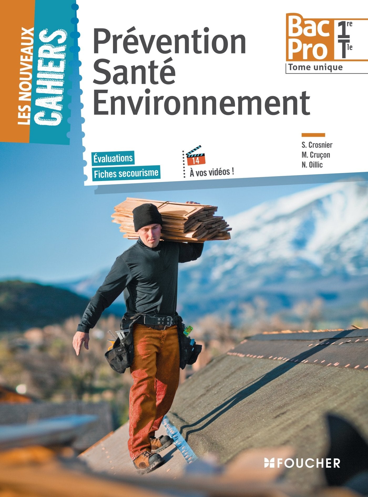 Prévention Santé Environnement 1e - Tle Bac Pro: Tome unique 9782216131716