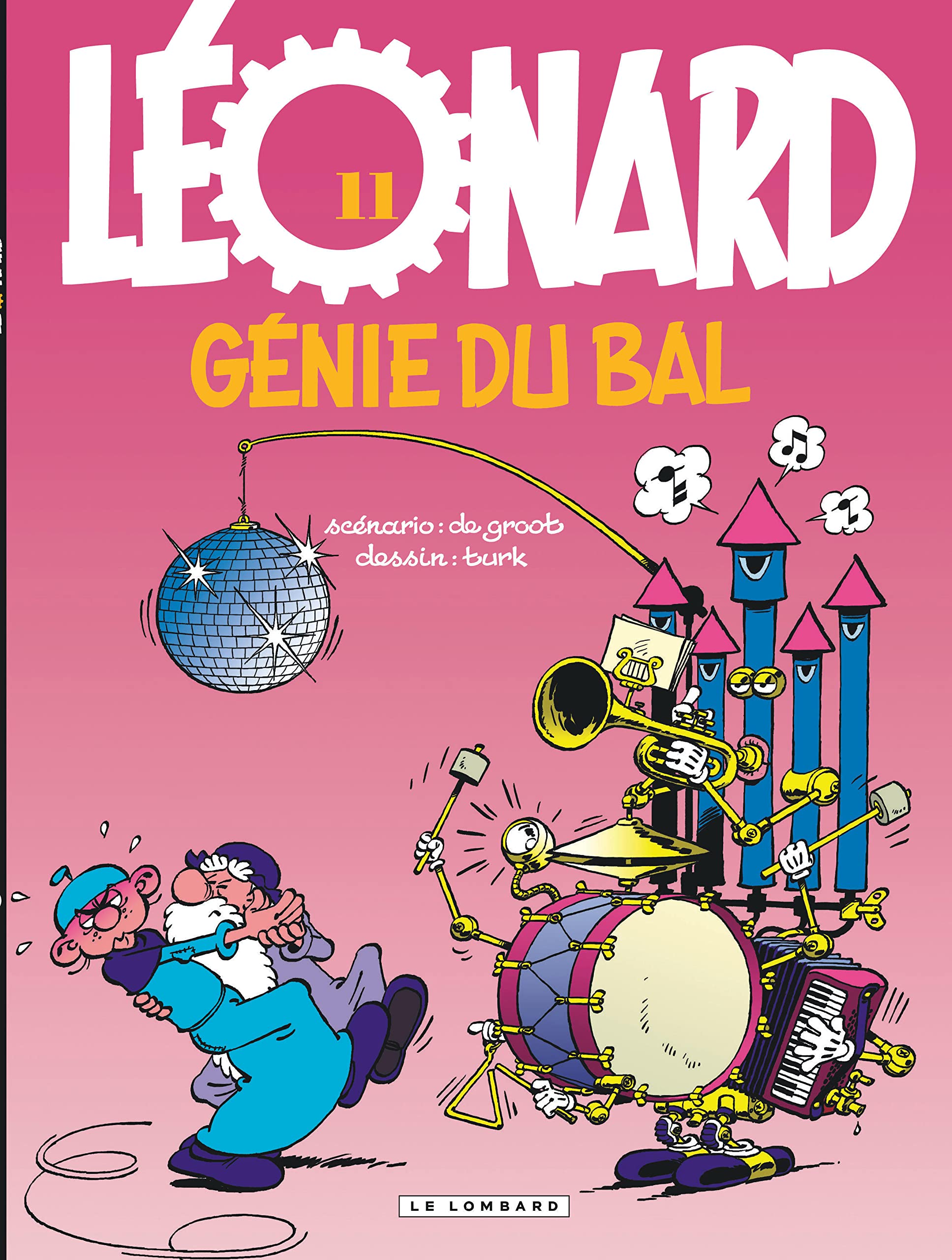 Léonard, tome 11 : Génie du bal 9782803617098