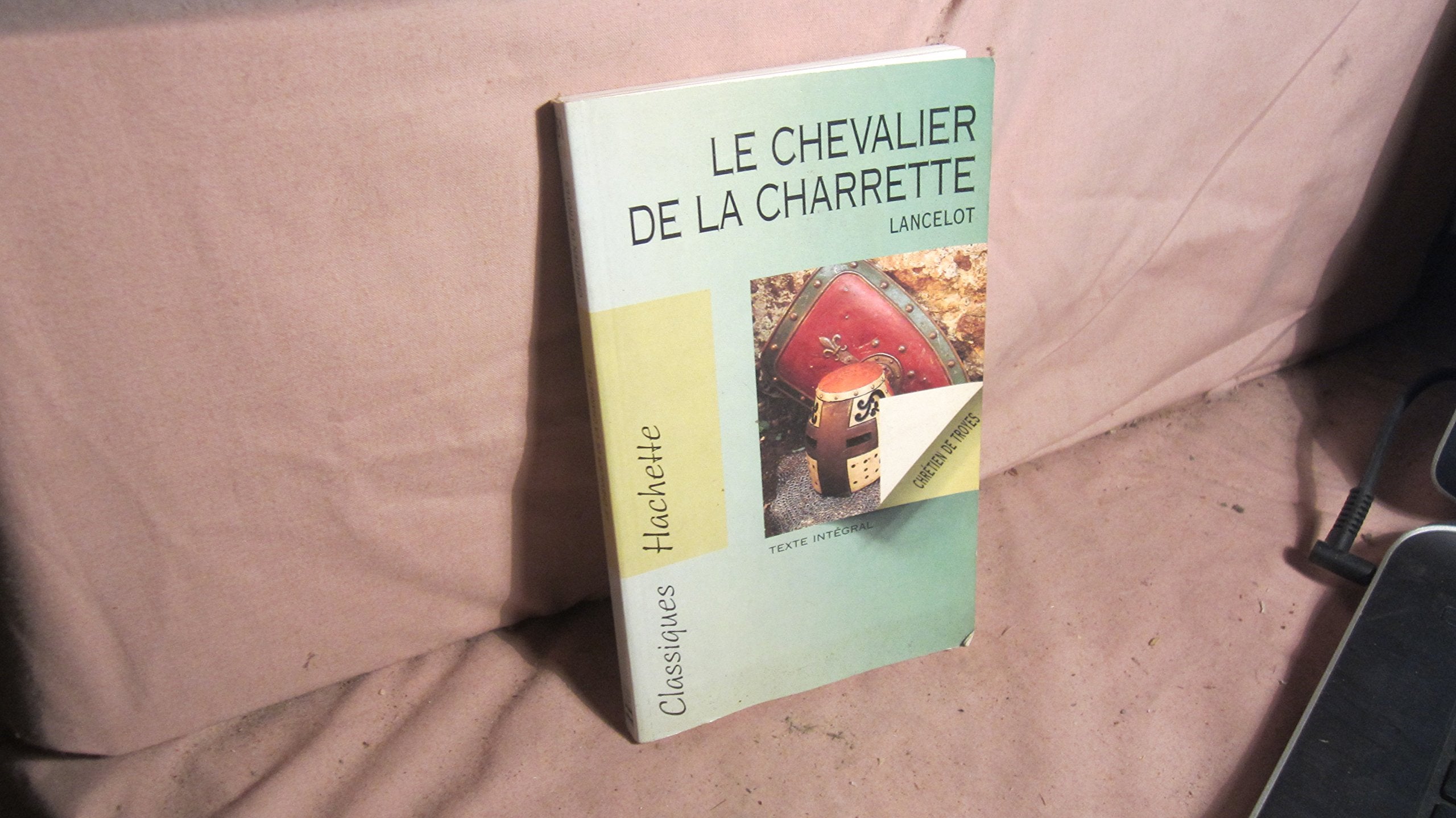 Lancelot ou Le Chevalier de la charrette 9782011671752