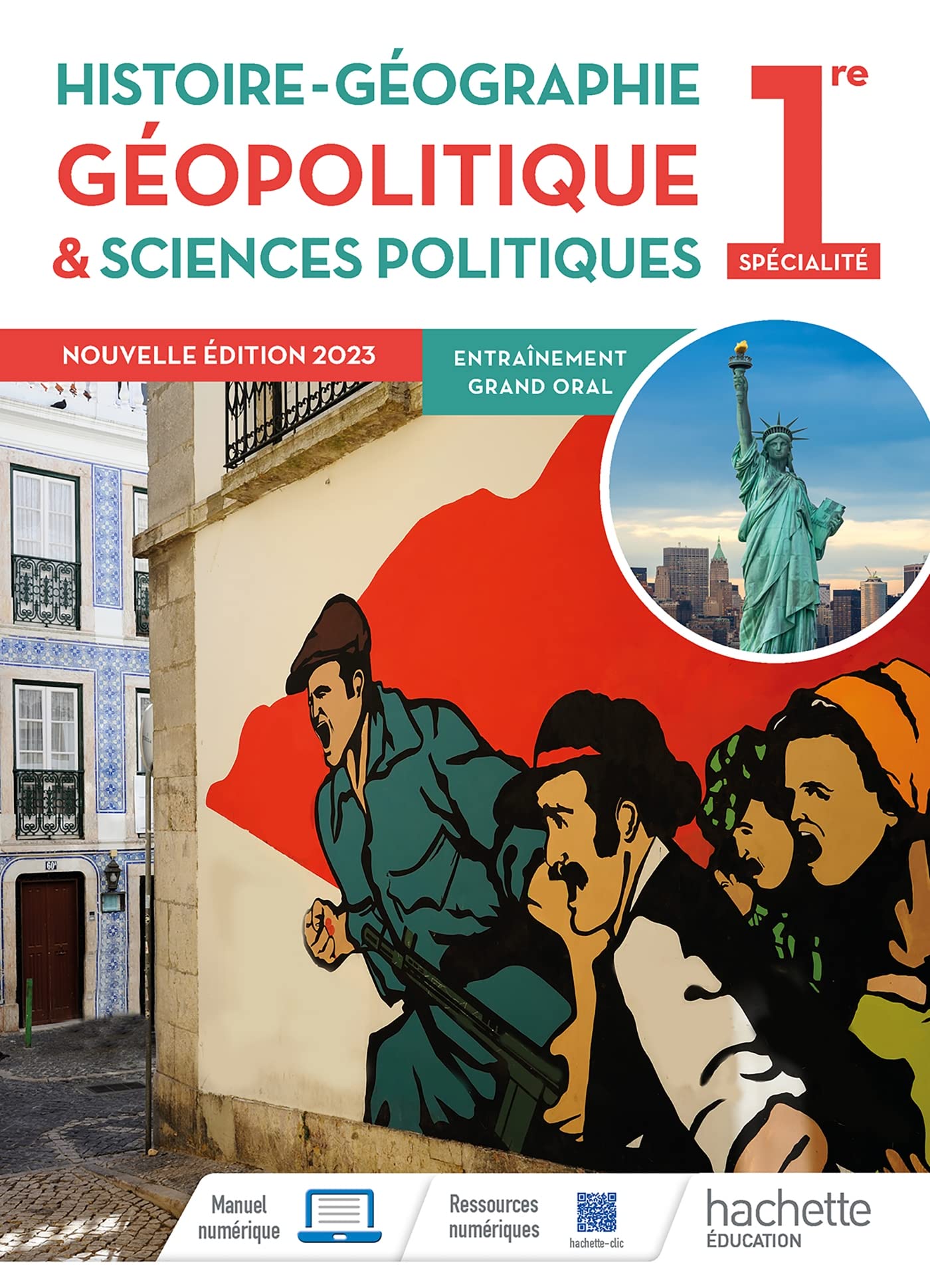 Histoire-Géographie, Géopolitique et Sciences politiques, 1re Spécialité - Livre élève - Ed. 2023 9782016281055