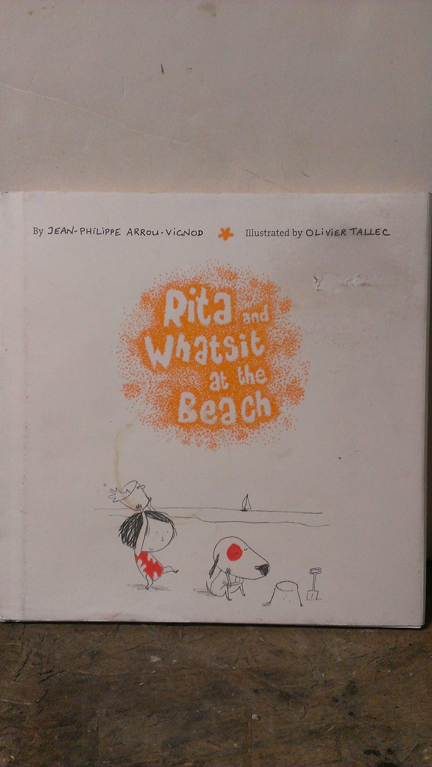 Rita and Whatsit At the Beach 9780811865517
