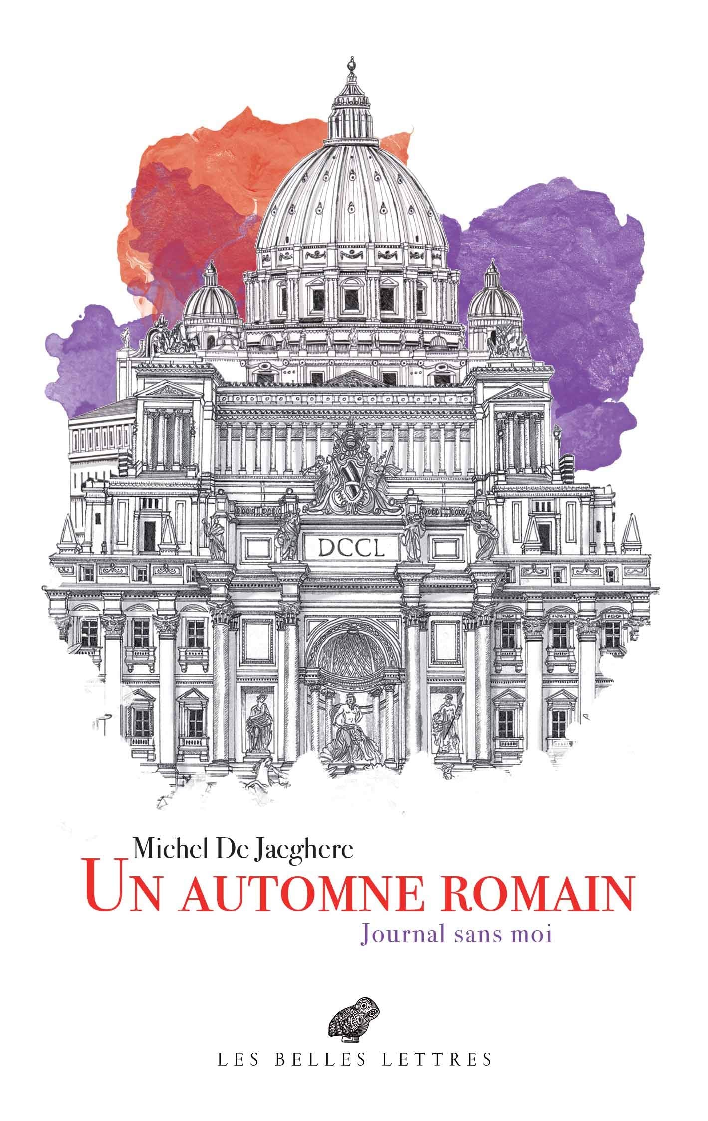 Un Automne romain: Journal sans moi 9782251448459