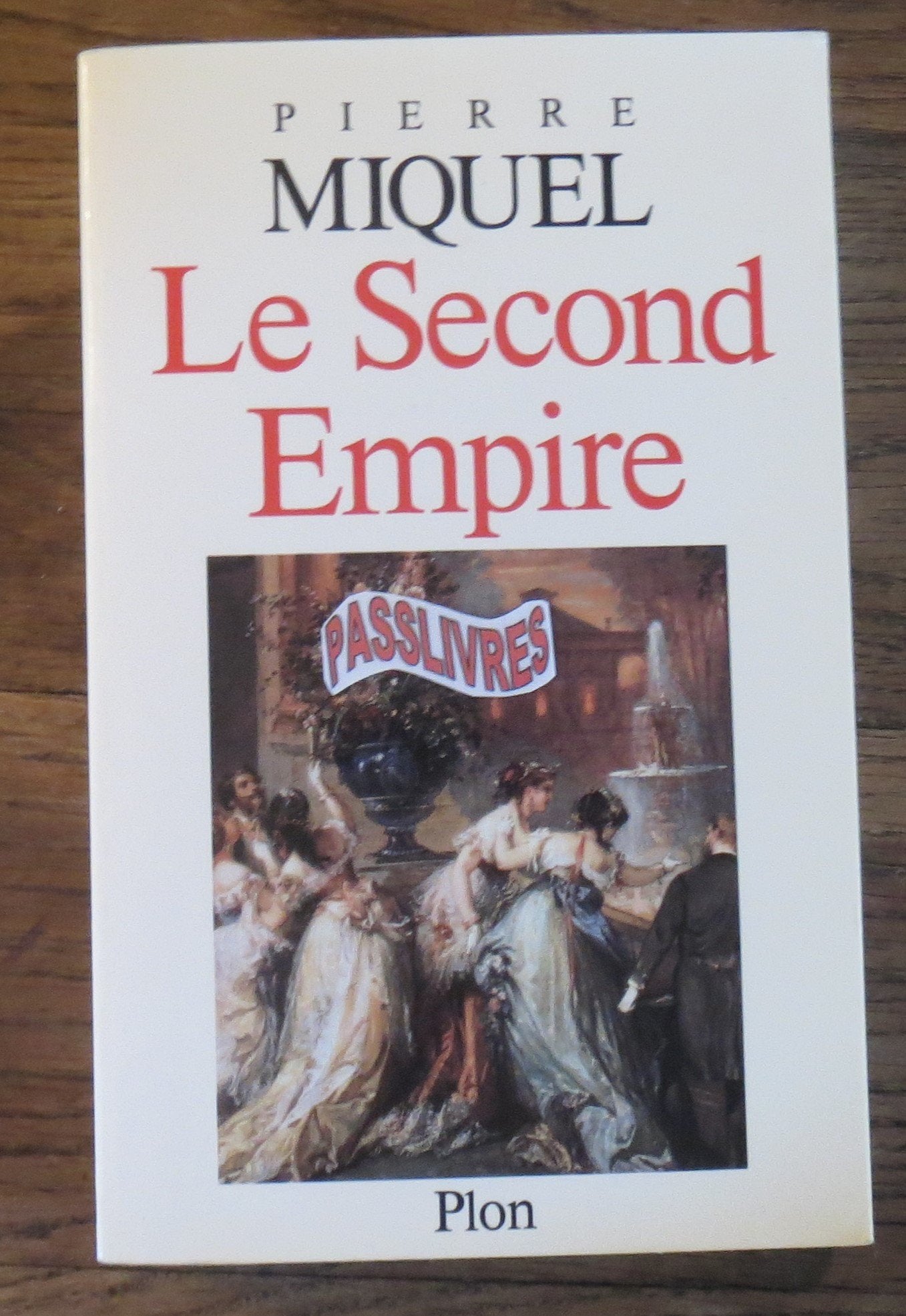 Le Second Empire 9782259025140