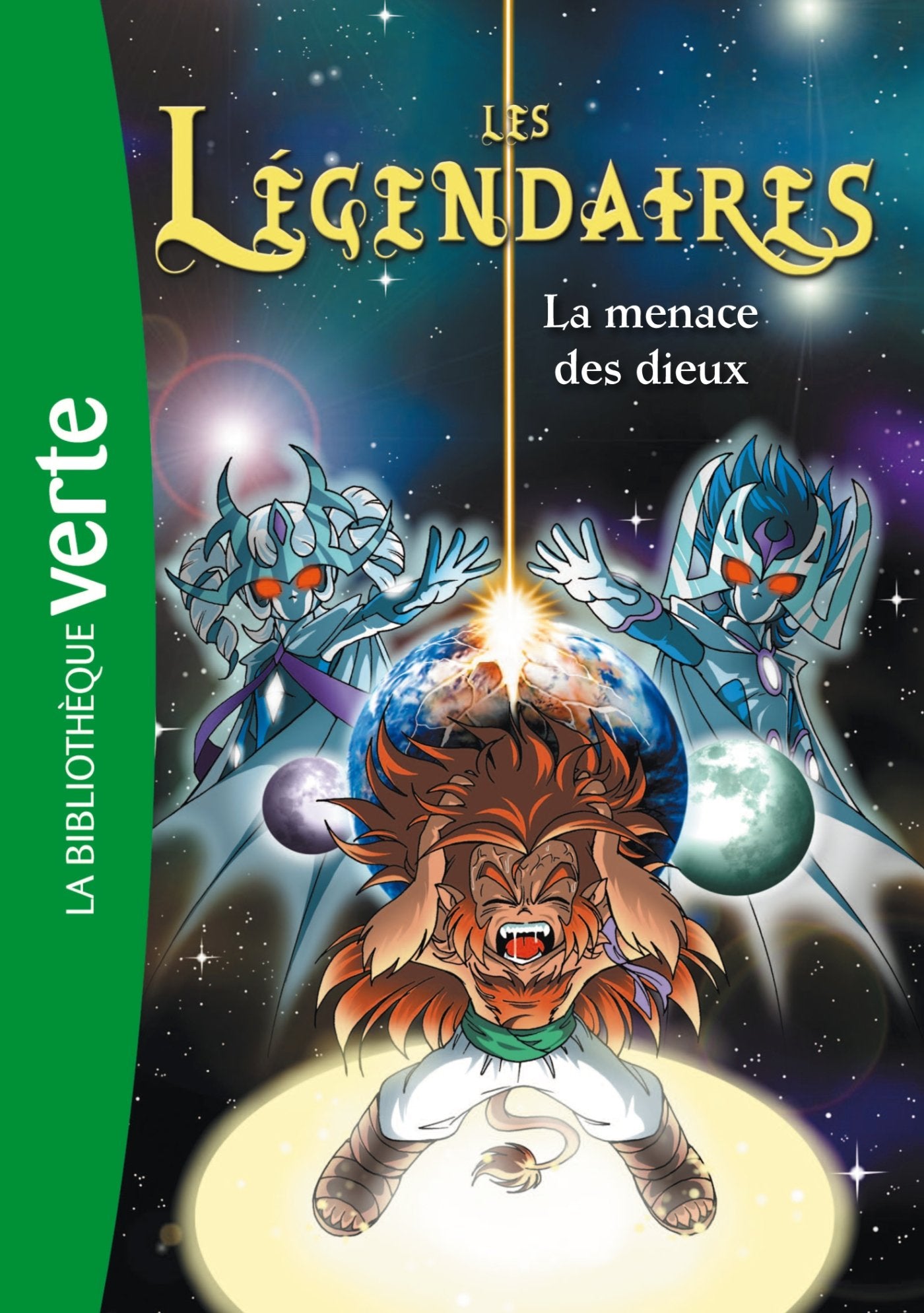 Les Légendaires 07 - La menace des dieux 9782012025363