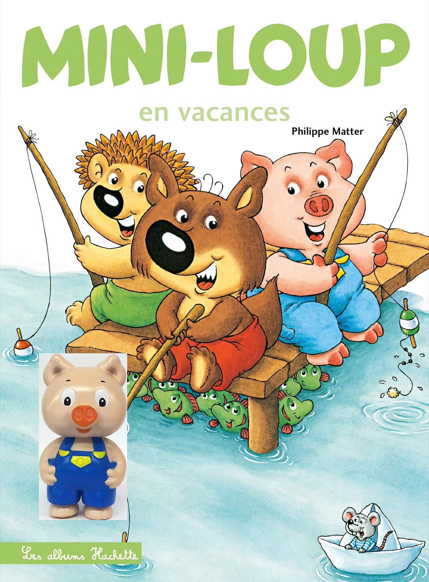 Mini-Loup en vacances + 1 figurine : Anicet 9782013982603