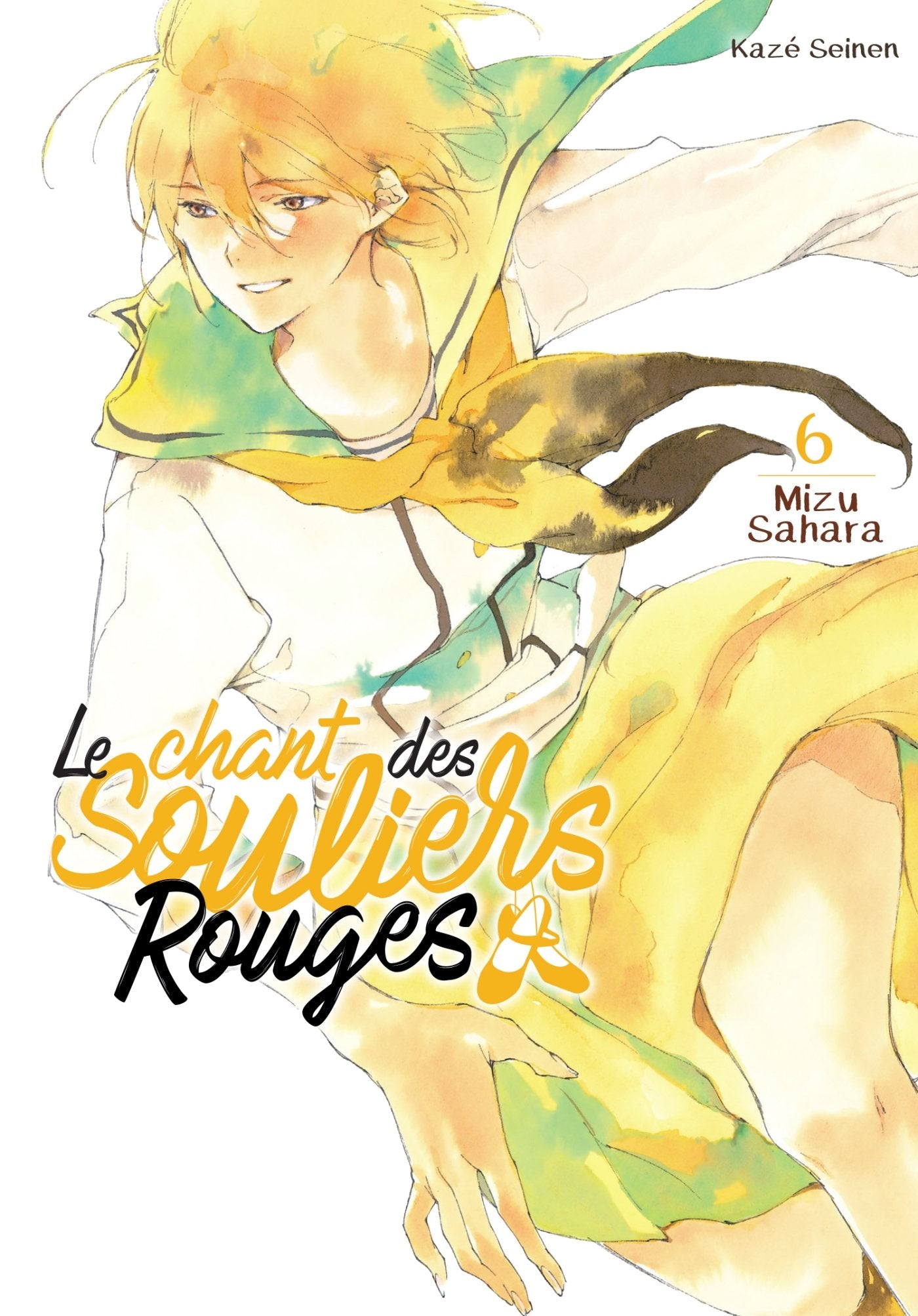 le Chant des Souliers Rouges T06 (Fin) 9782820332530