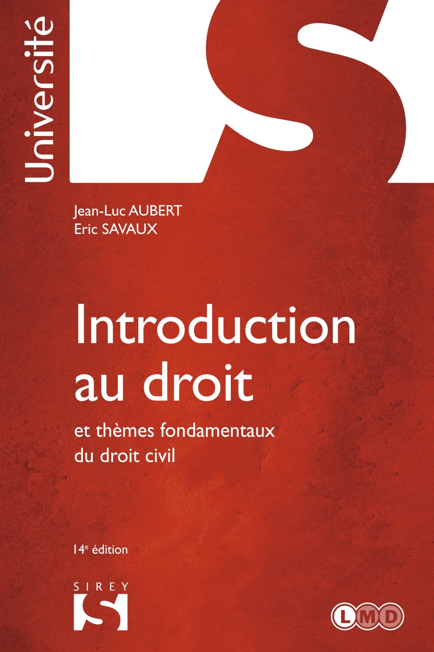 Introduction au droit et thèmes fondamentaux du droit civil 9782247120802