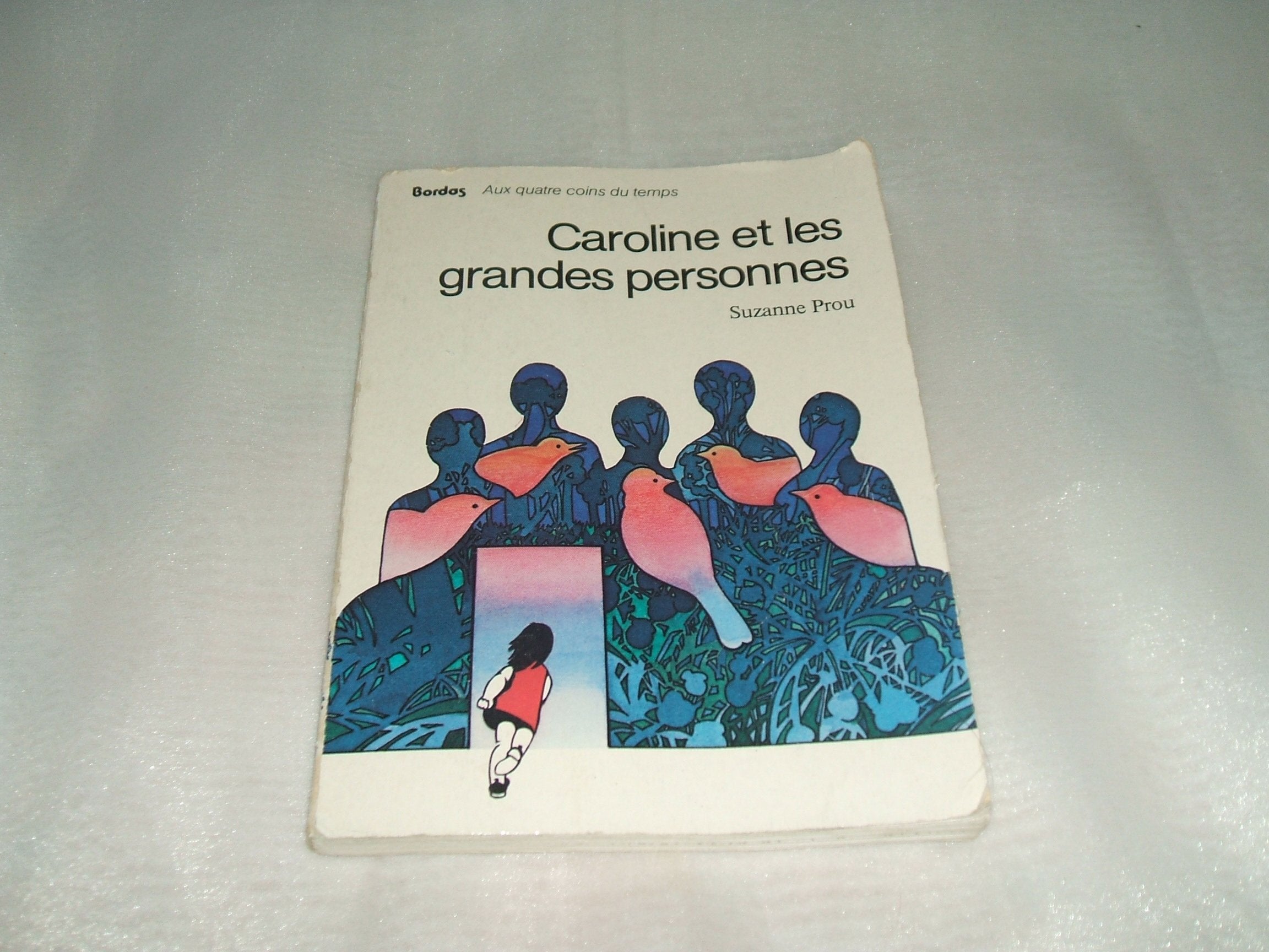 Caroline et les grandes personnes 9782040100711