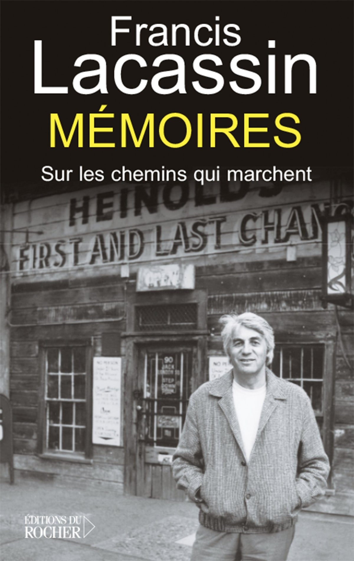 Mémoires: Sur les chemins qui marchent 9782268059891