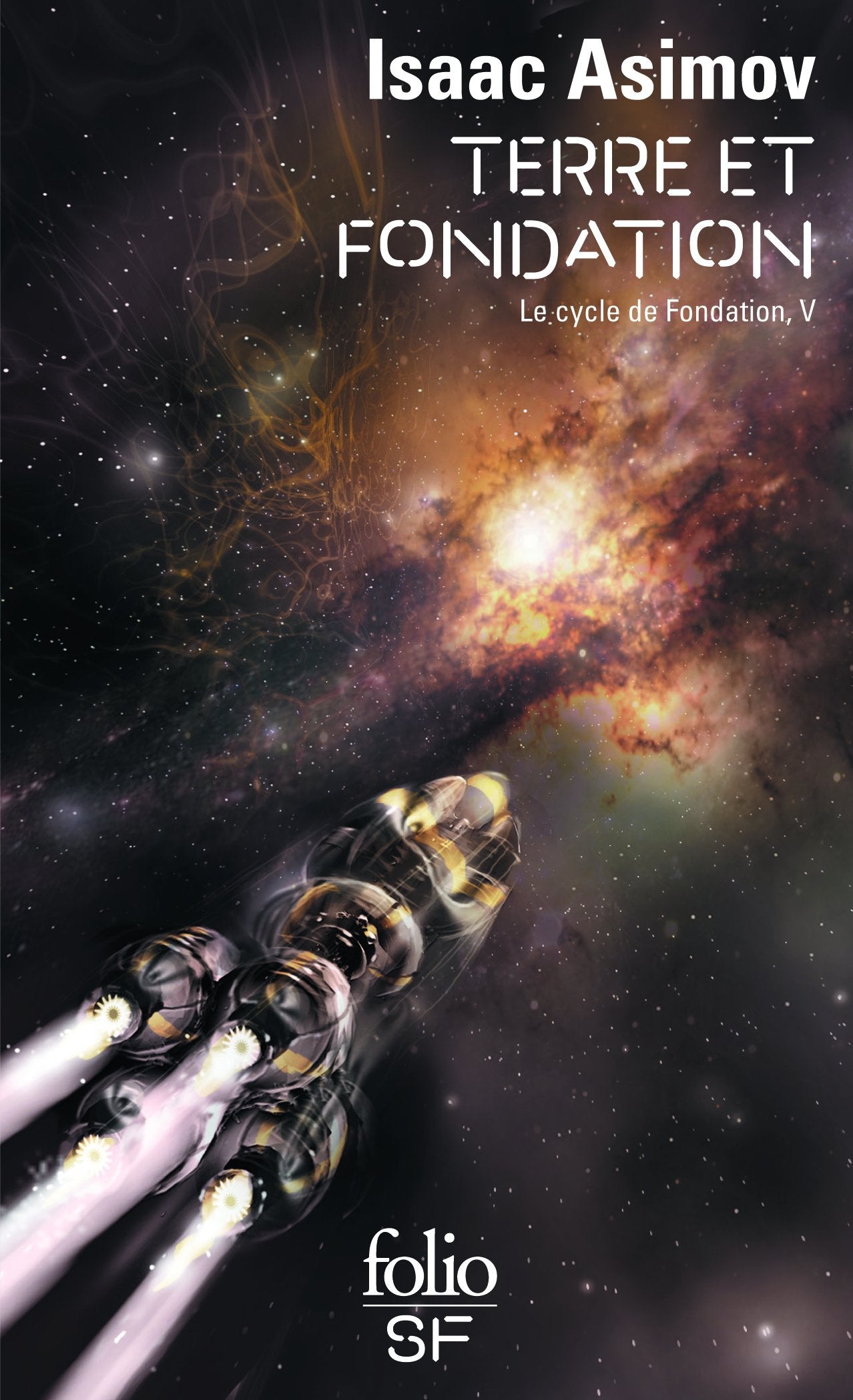 Le cycle de Fondation, V : Terre et Fondation 9782070379668