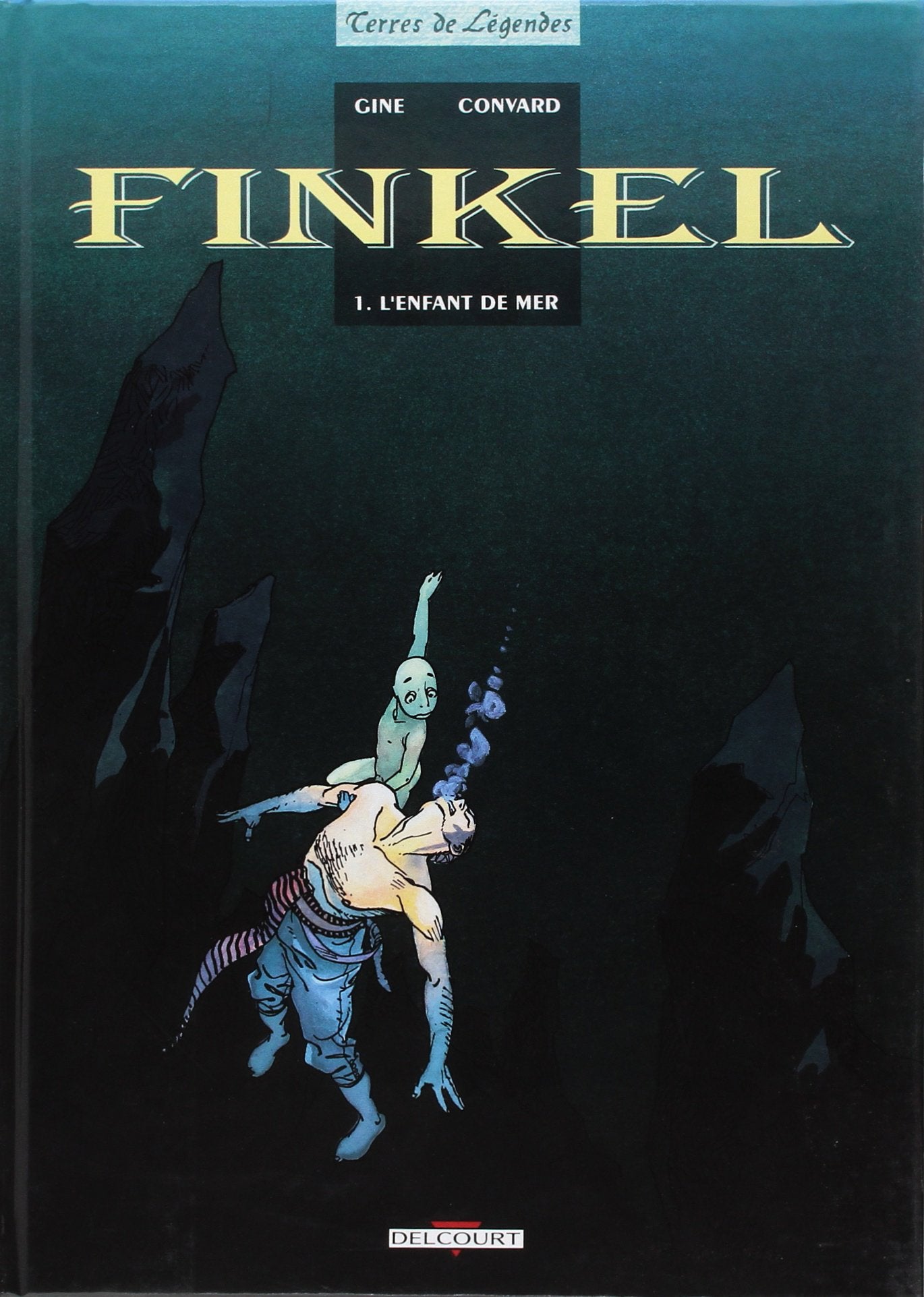 Finkel, tome 1 : L'Enfant de mer 9782840550341