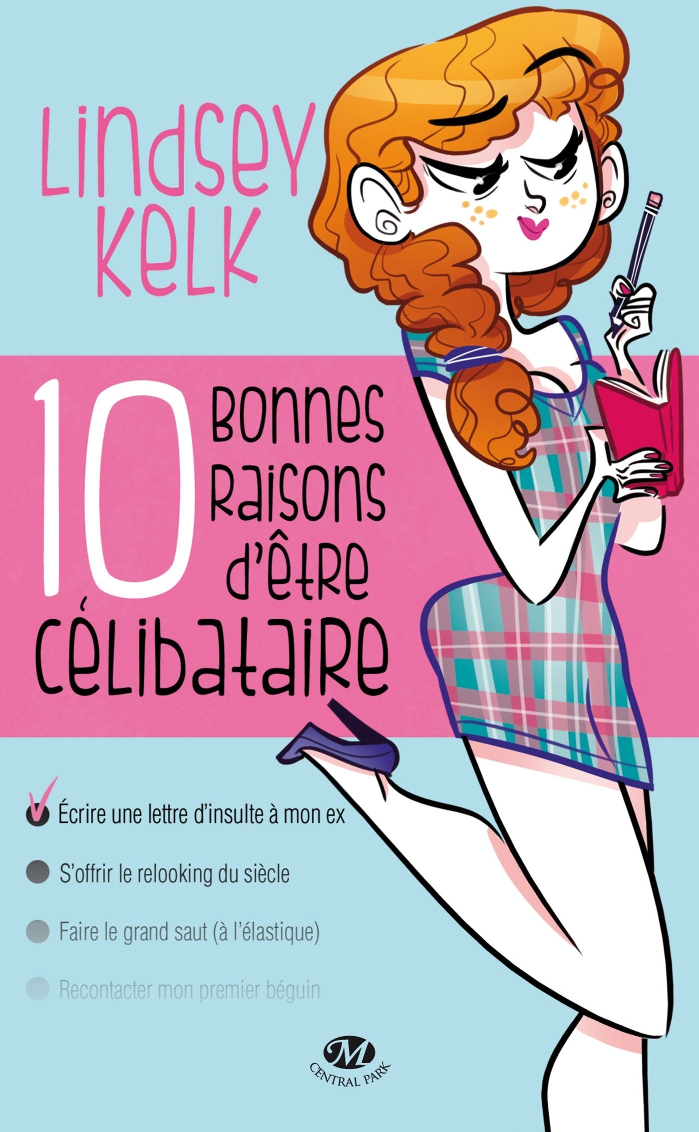 10 bonnes raisons d'être célibataire 9782811211547