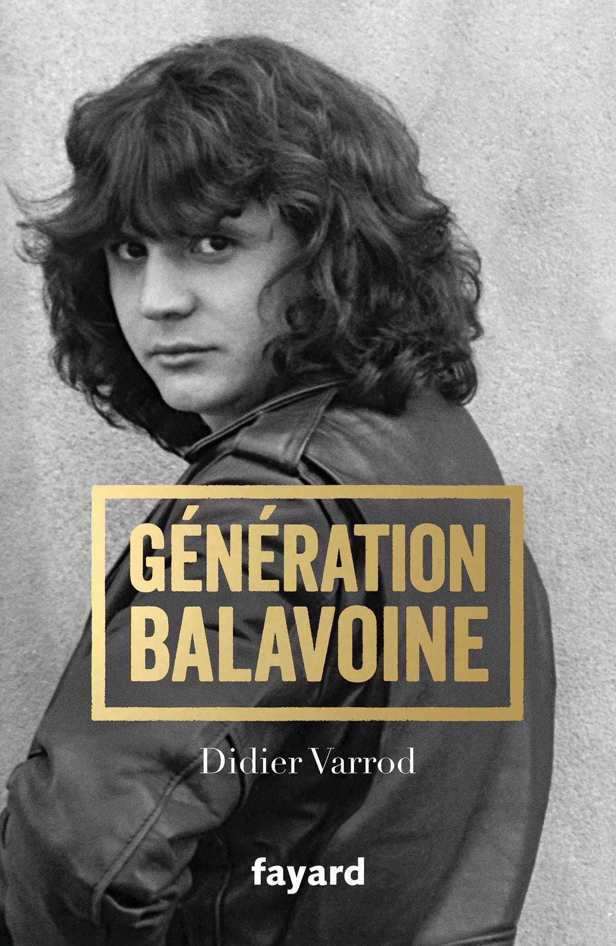 Génération Balavoine 9782213700410