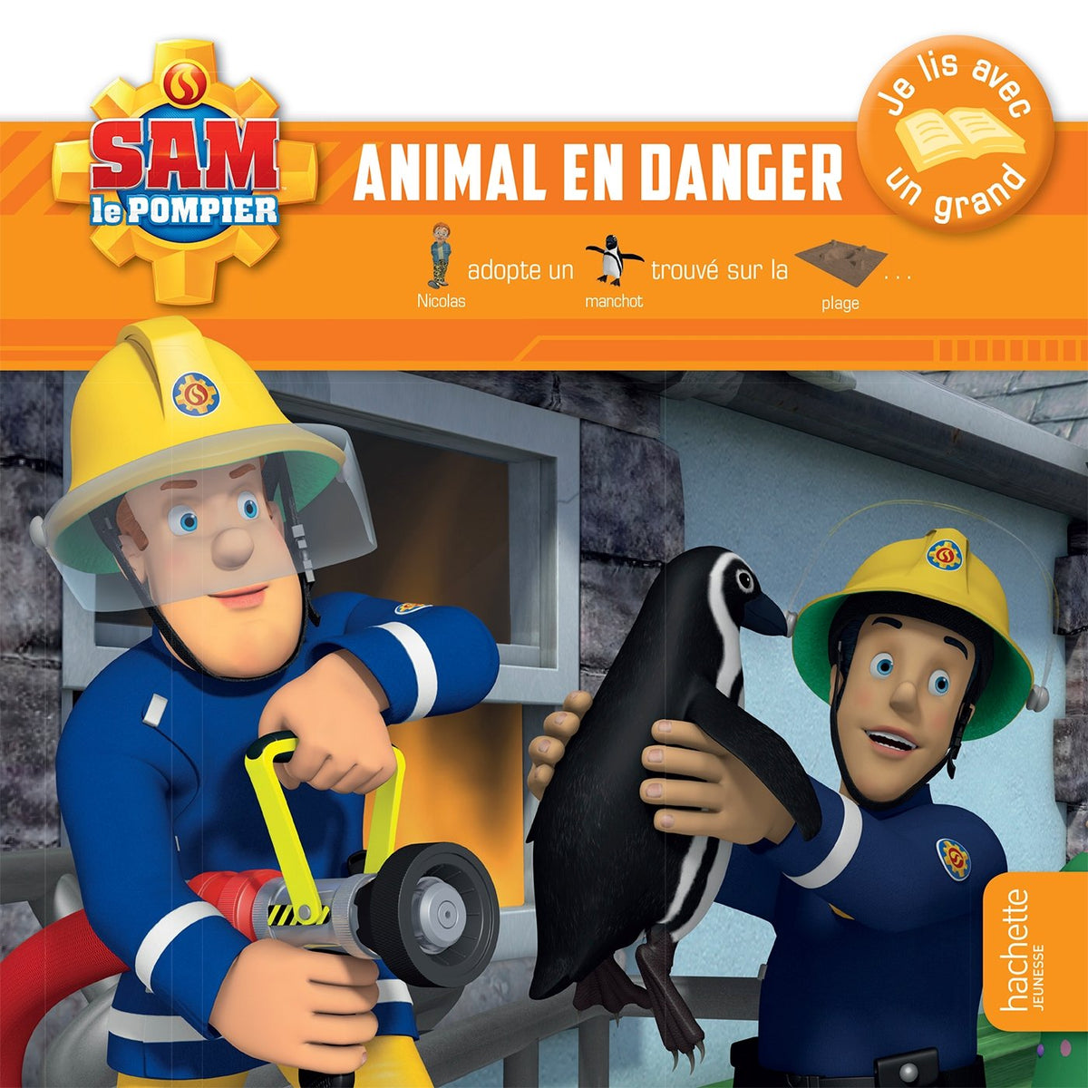 Sam le pompier - Je lis avec un grand - Animal en danger 9782017019398