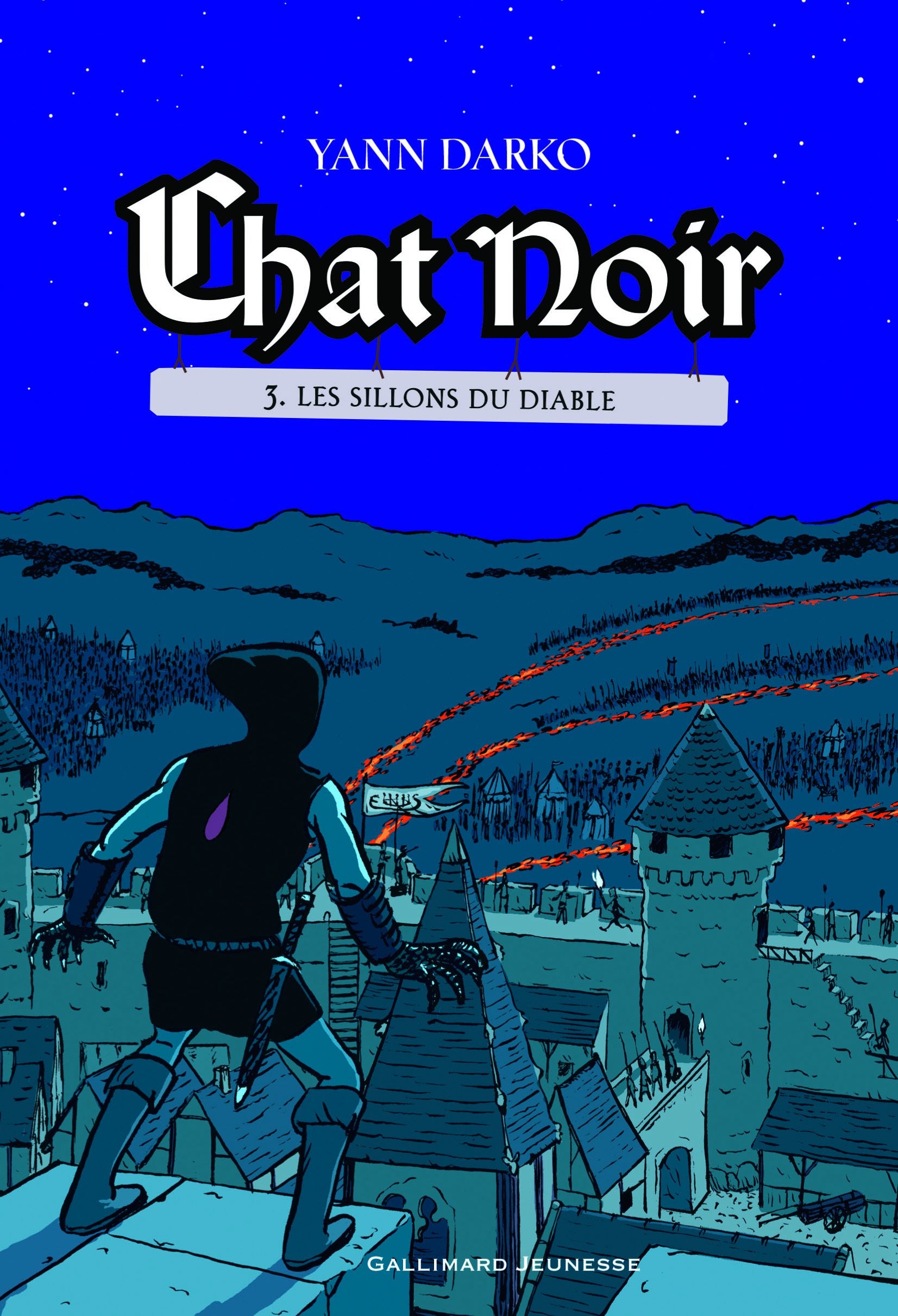 Chat noir Tome 3 - Les sillons du Diable 9782070581160