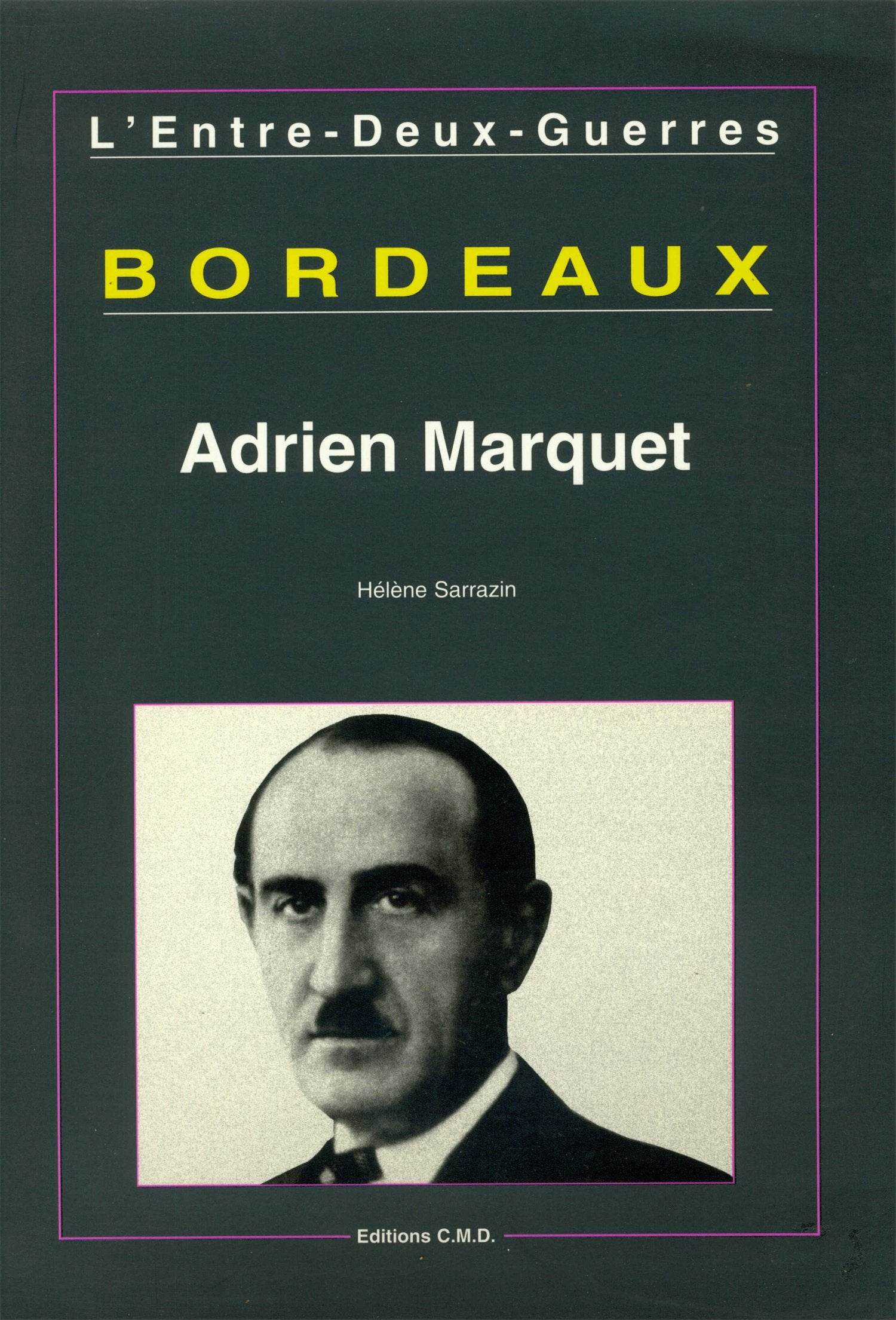 Adrien Marquet 9782844770035