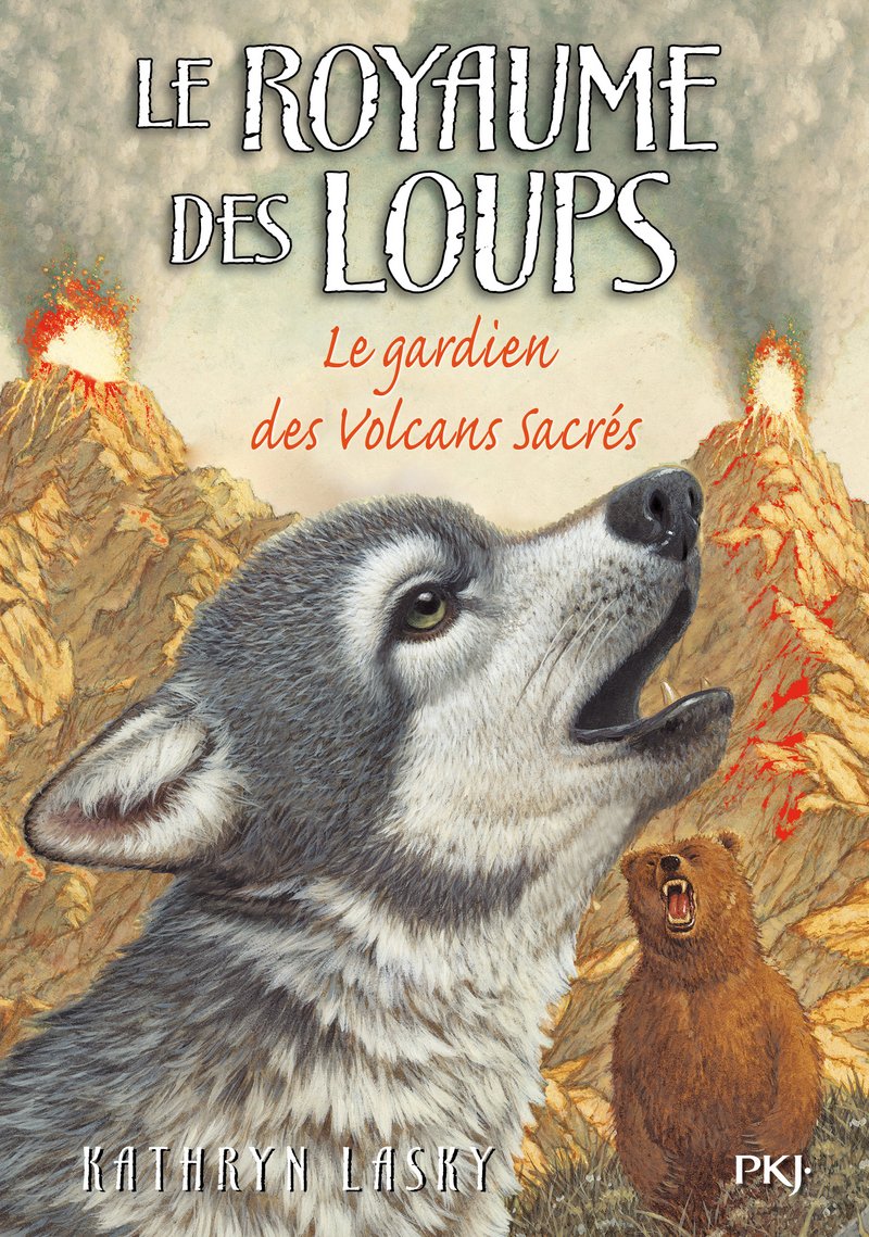 3. Le royaume des loups : Le Gardien des volcans sacrés (03) 9782266211536